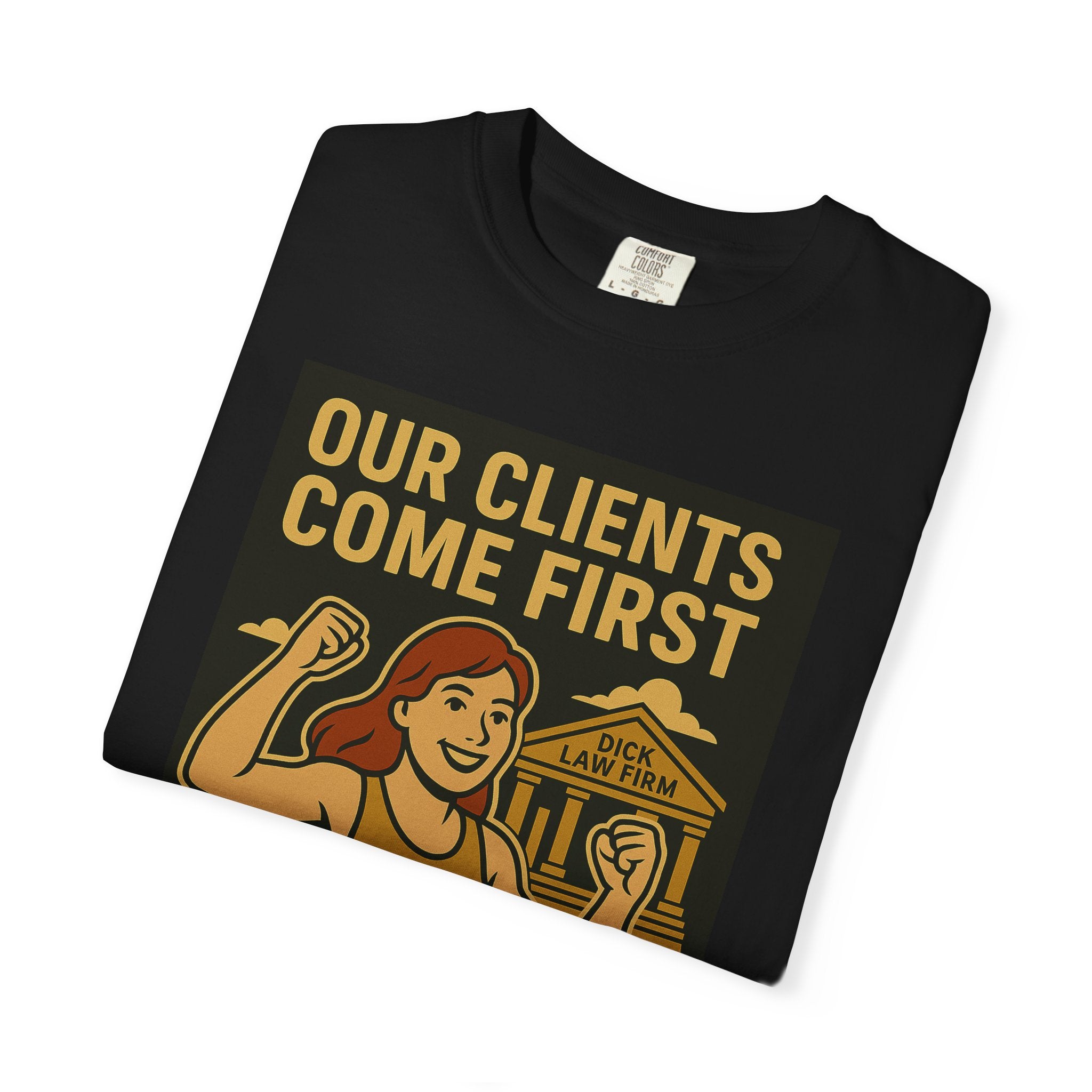 Clients Come First Unisex Graphic Tee