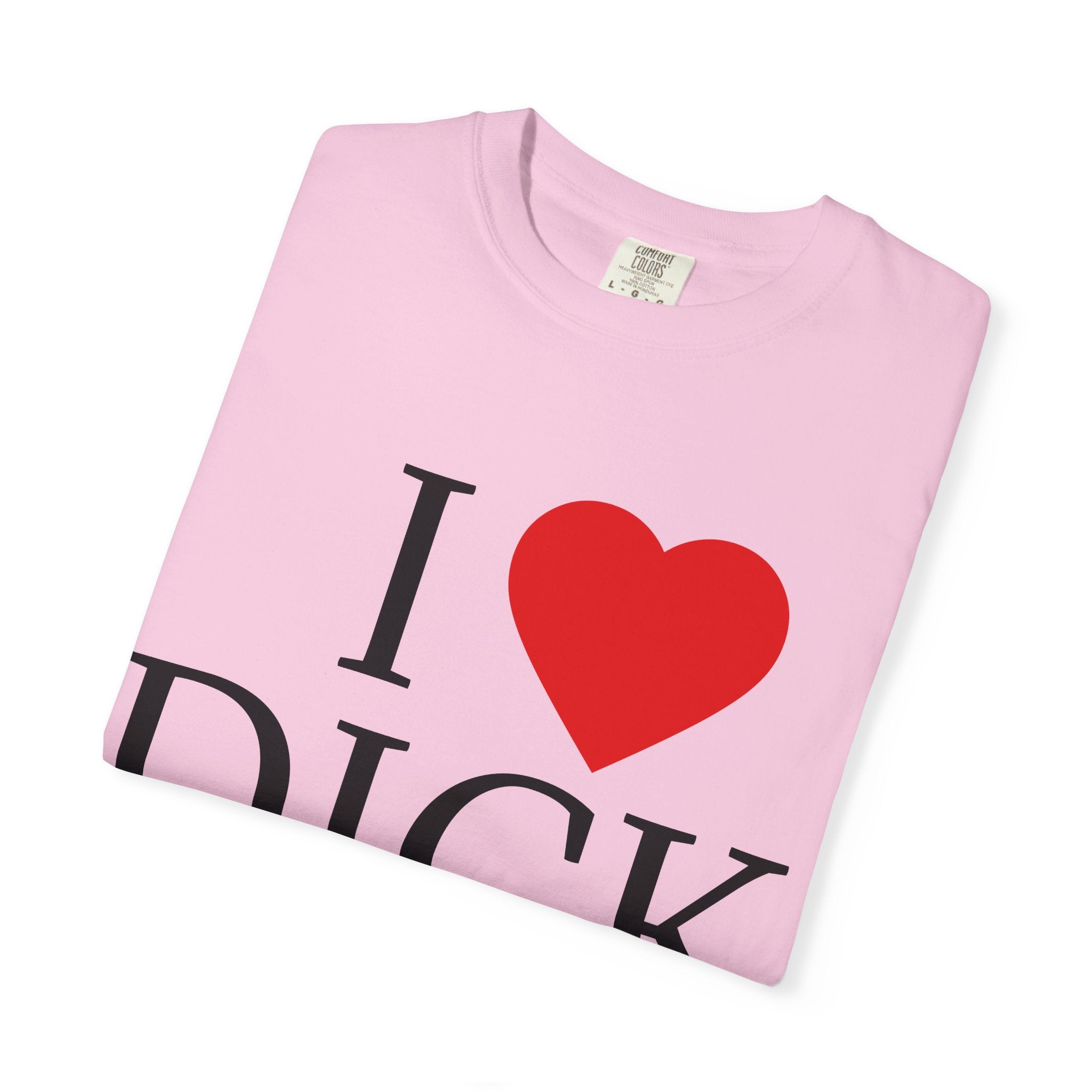 I <3 DICK Unisex Graphic Tee