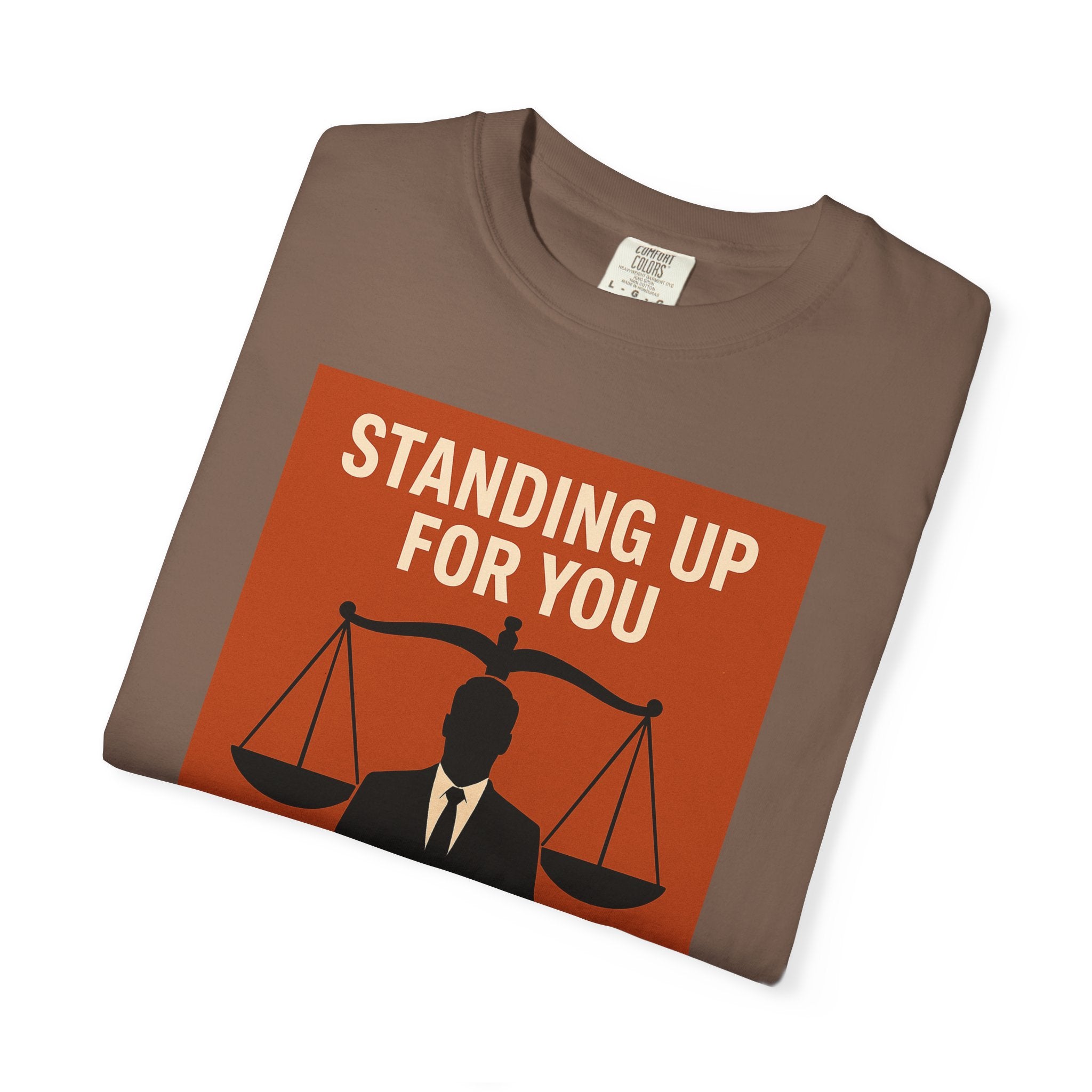 Standing Up for You Unisex Graphic Tee