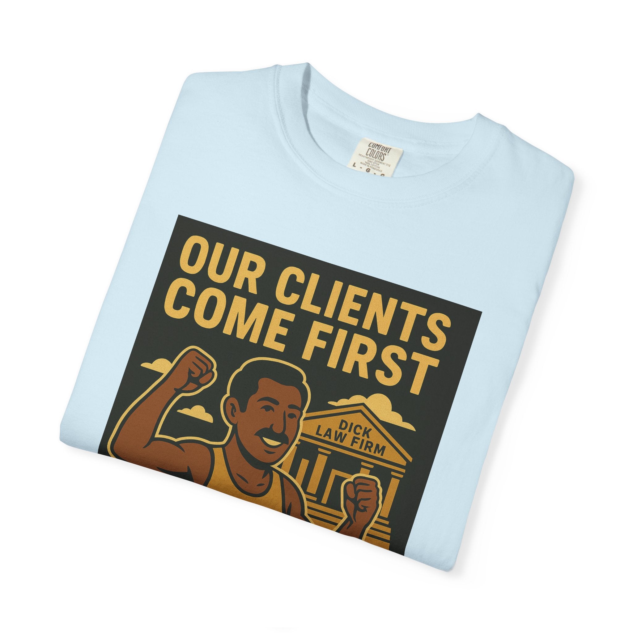 Clients Come First Unisex Graphic Tee