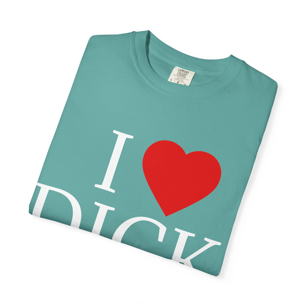 I <3 DICK Unisex Graphic Tee
