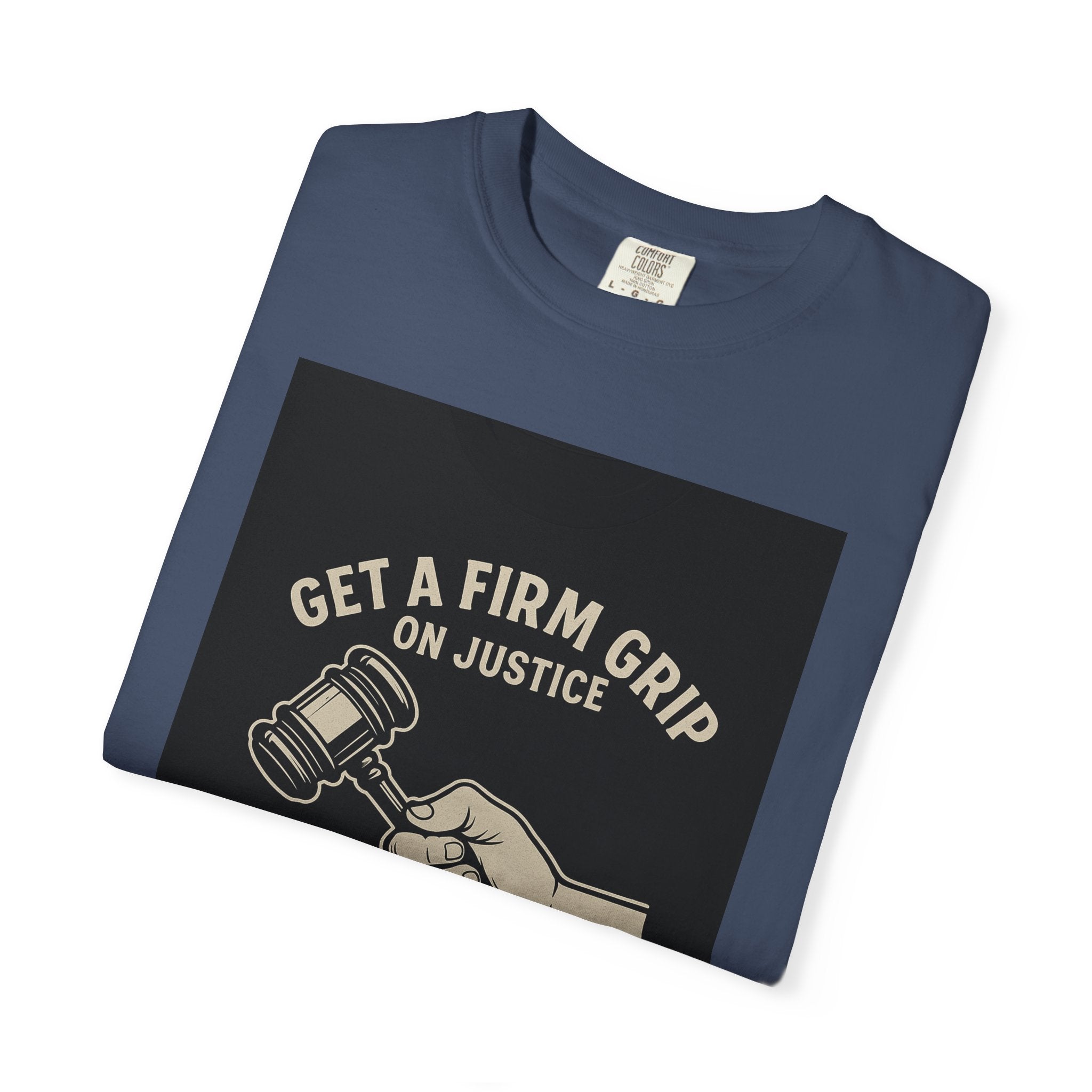 Firm Grip On Justice Unisex Graphic Tee