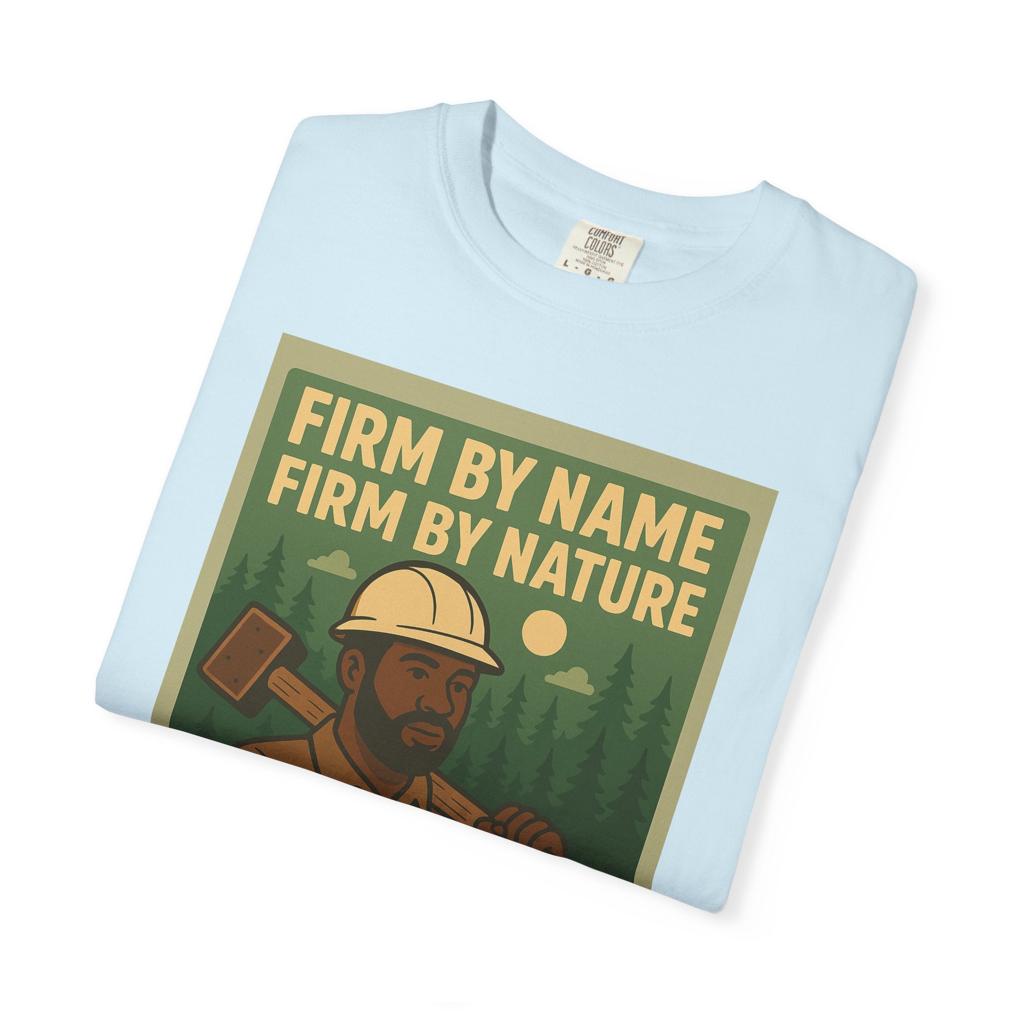Firm By Name Unisex Graphic Tee