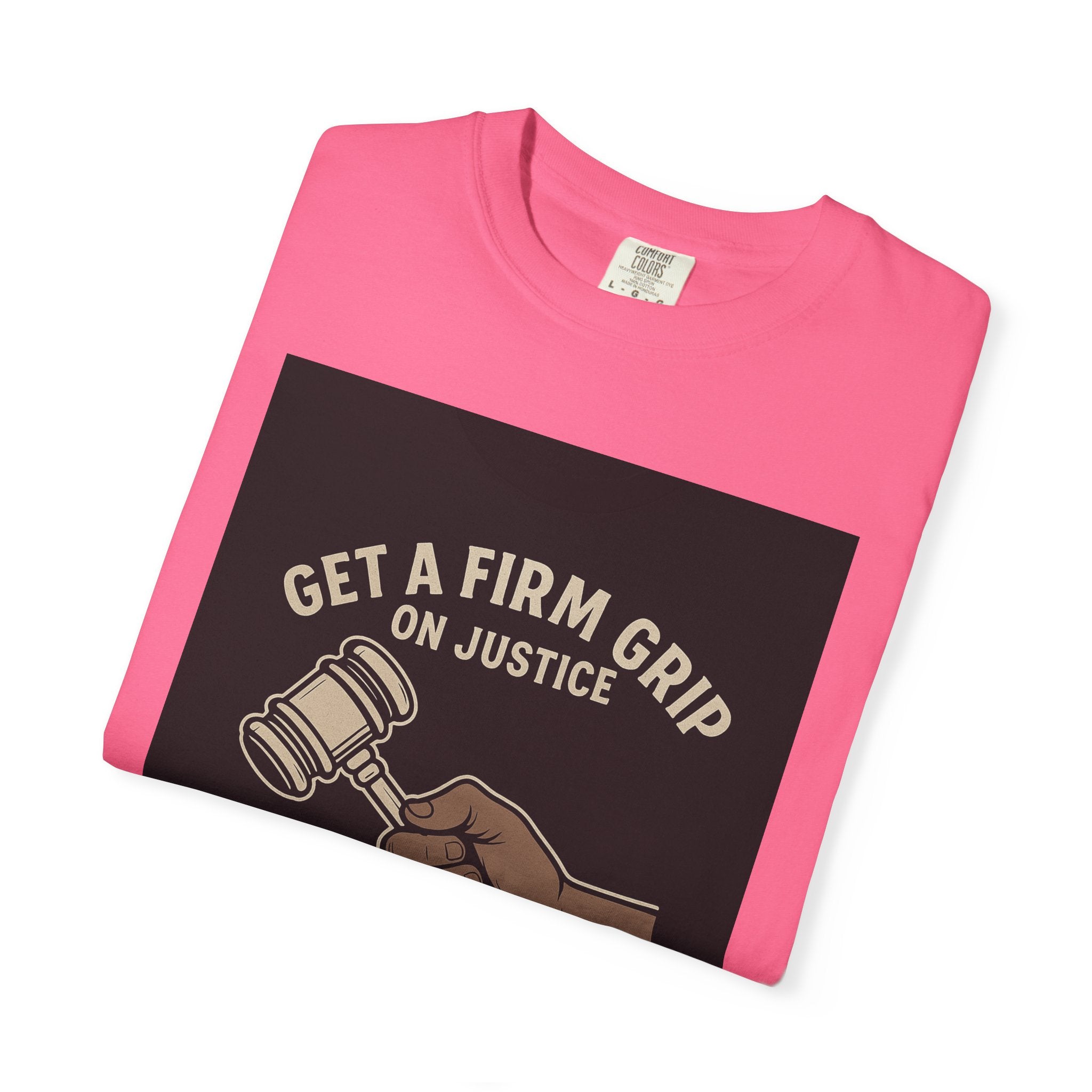 Firm Grip On Justice Unisex Graphic Tee