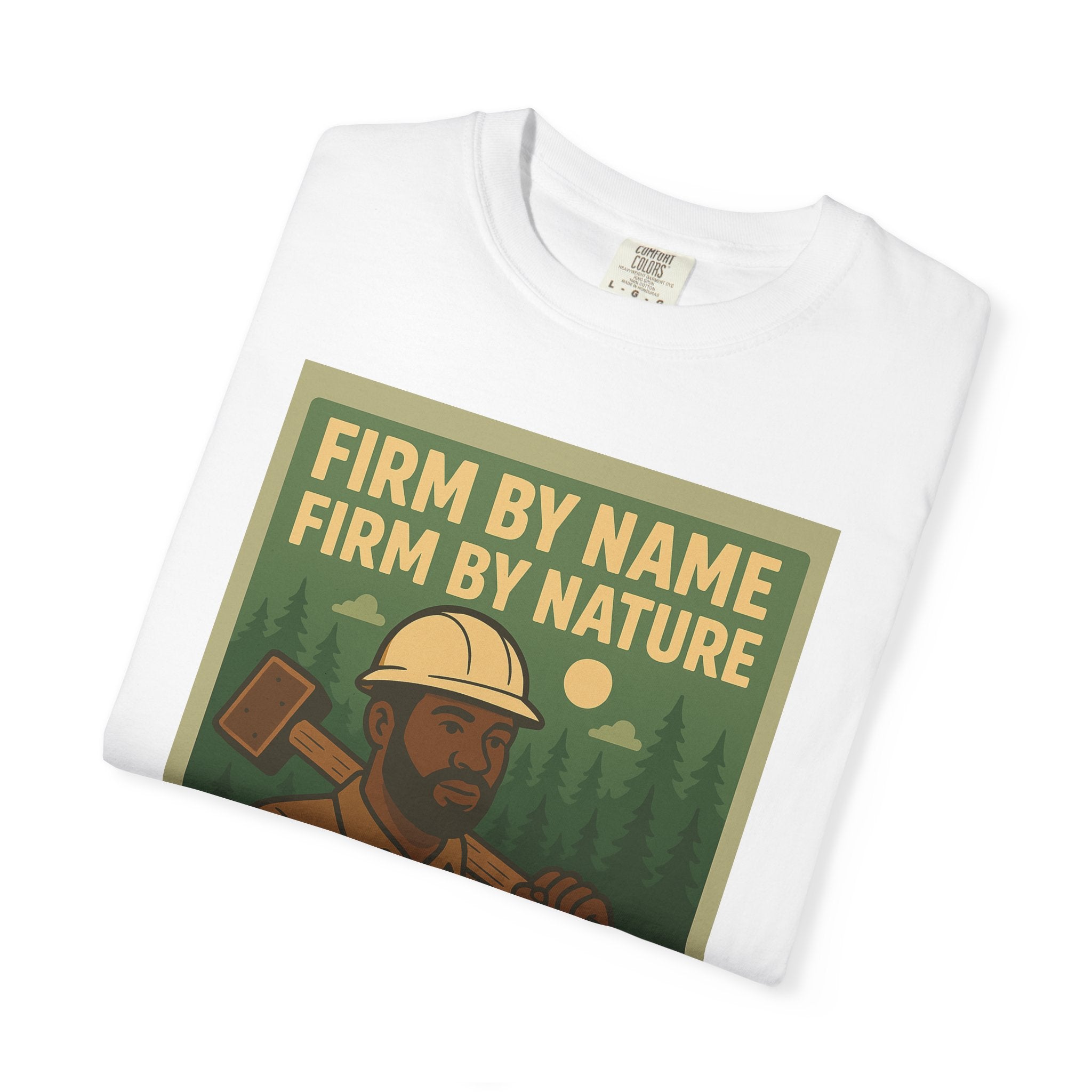 Firm By Name Unisex Graphic Tee