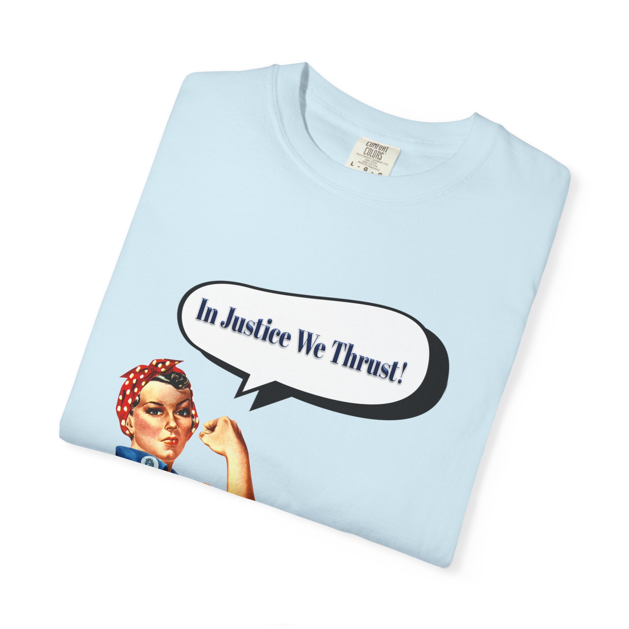 In Justice We Thrust Unisex Graphic Tee