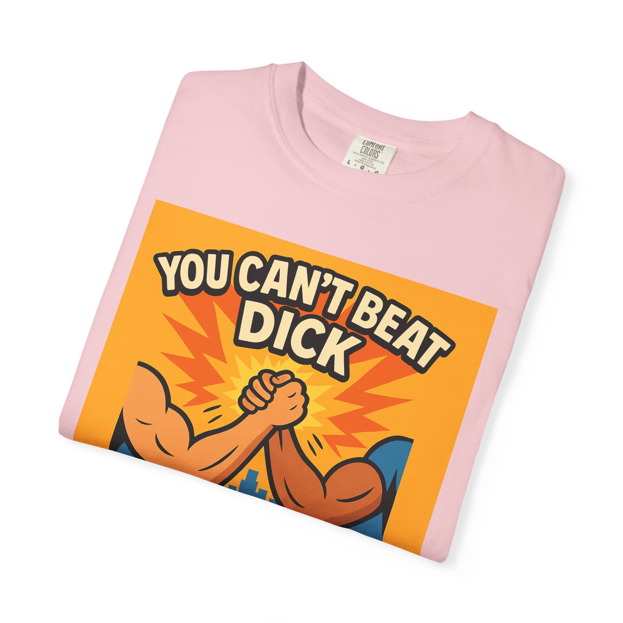 Can't Beat Dick Unisex Graphic Tee