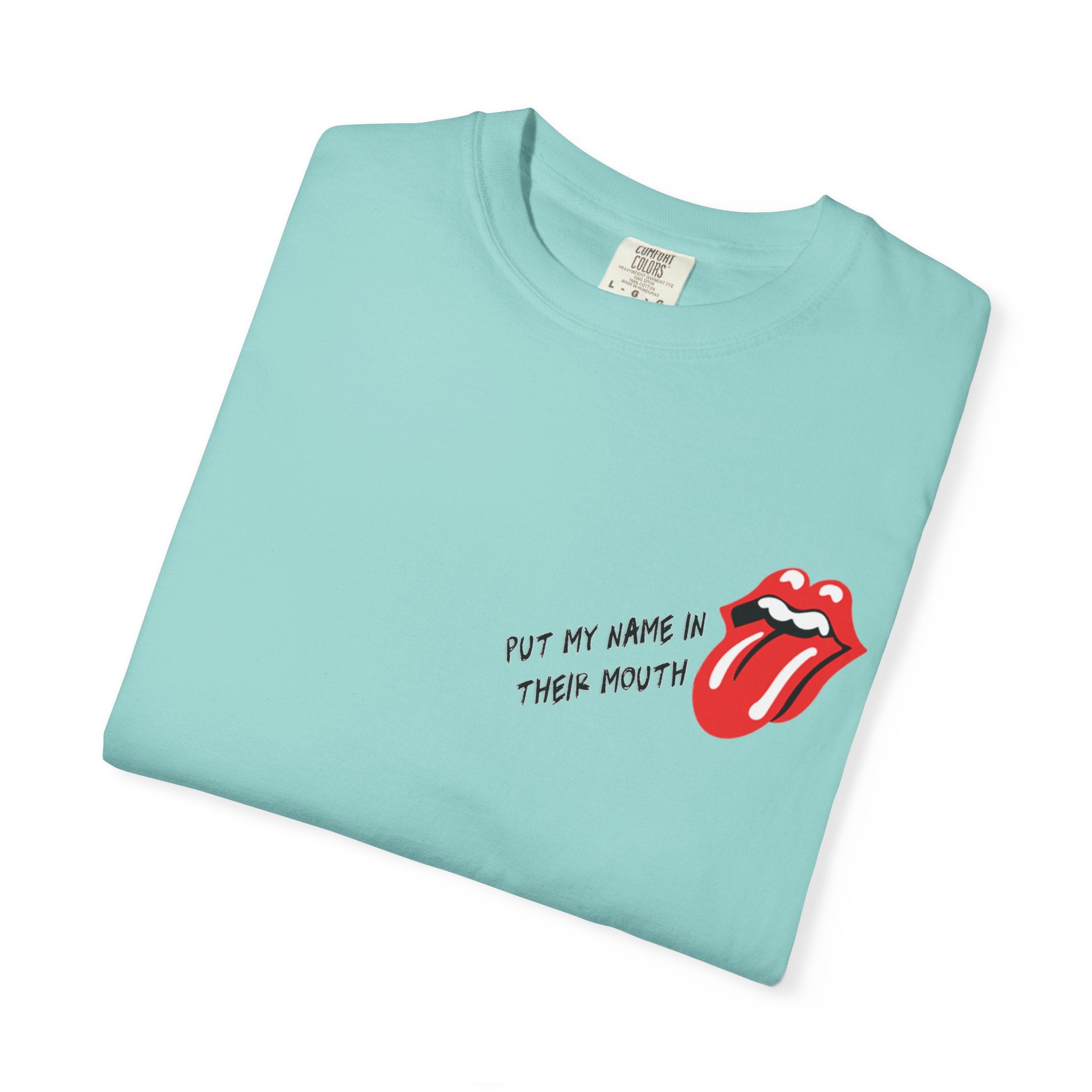 Name In Their Mouth Unisex Graphic Tee