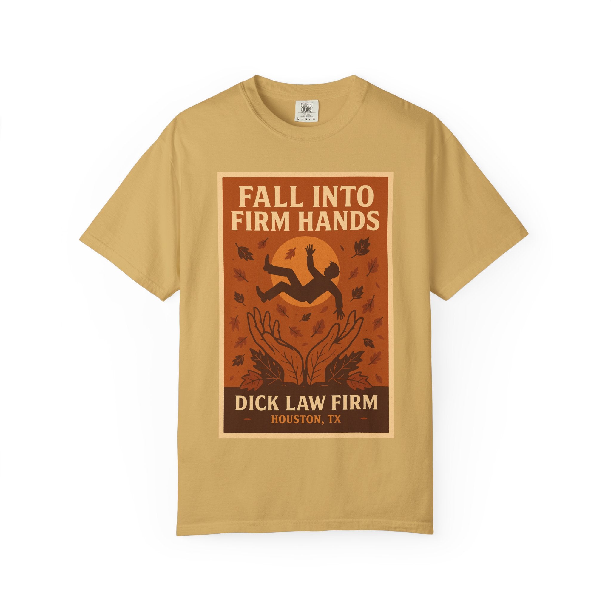 Fall into Firm Hands Unisex Graphic Tee