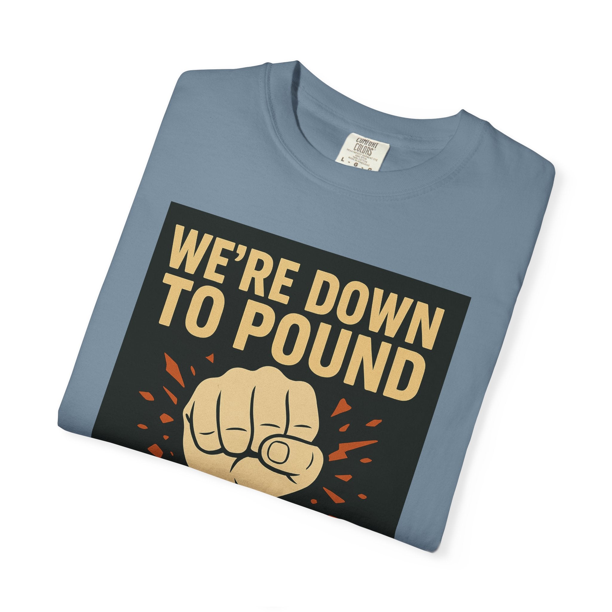 Down To Pound Unisex Graphic Tee