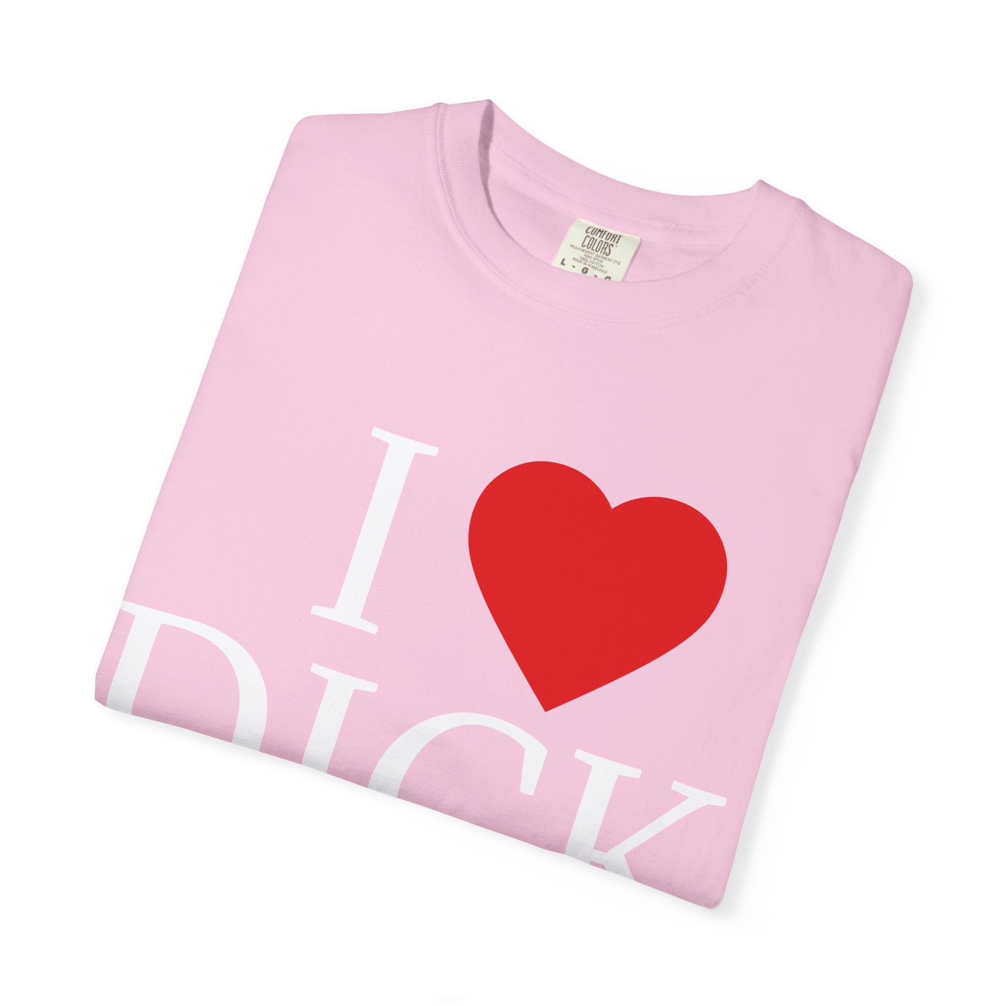 I <3 DICK Unisex Graphic Tee