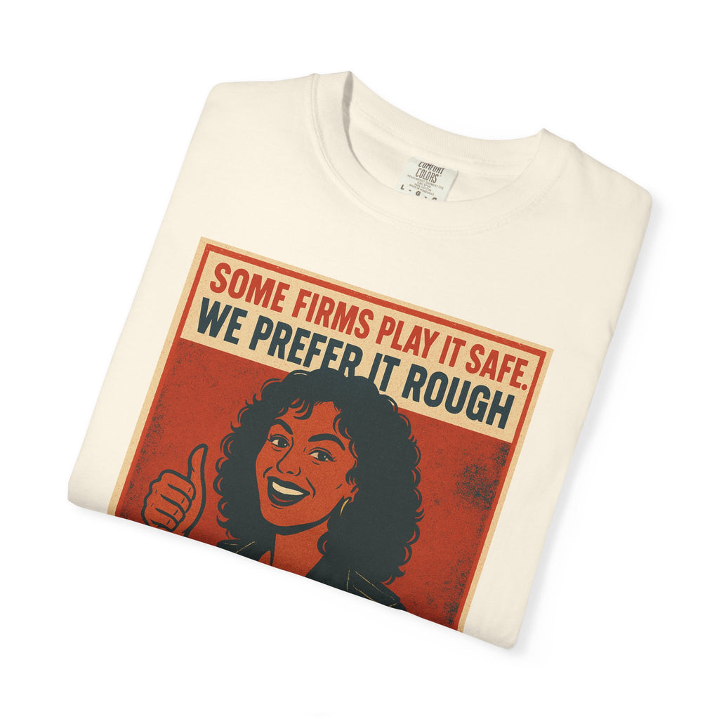 Prefer It Rough Unisex Graphic Tee