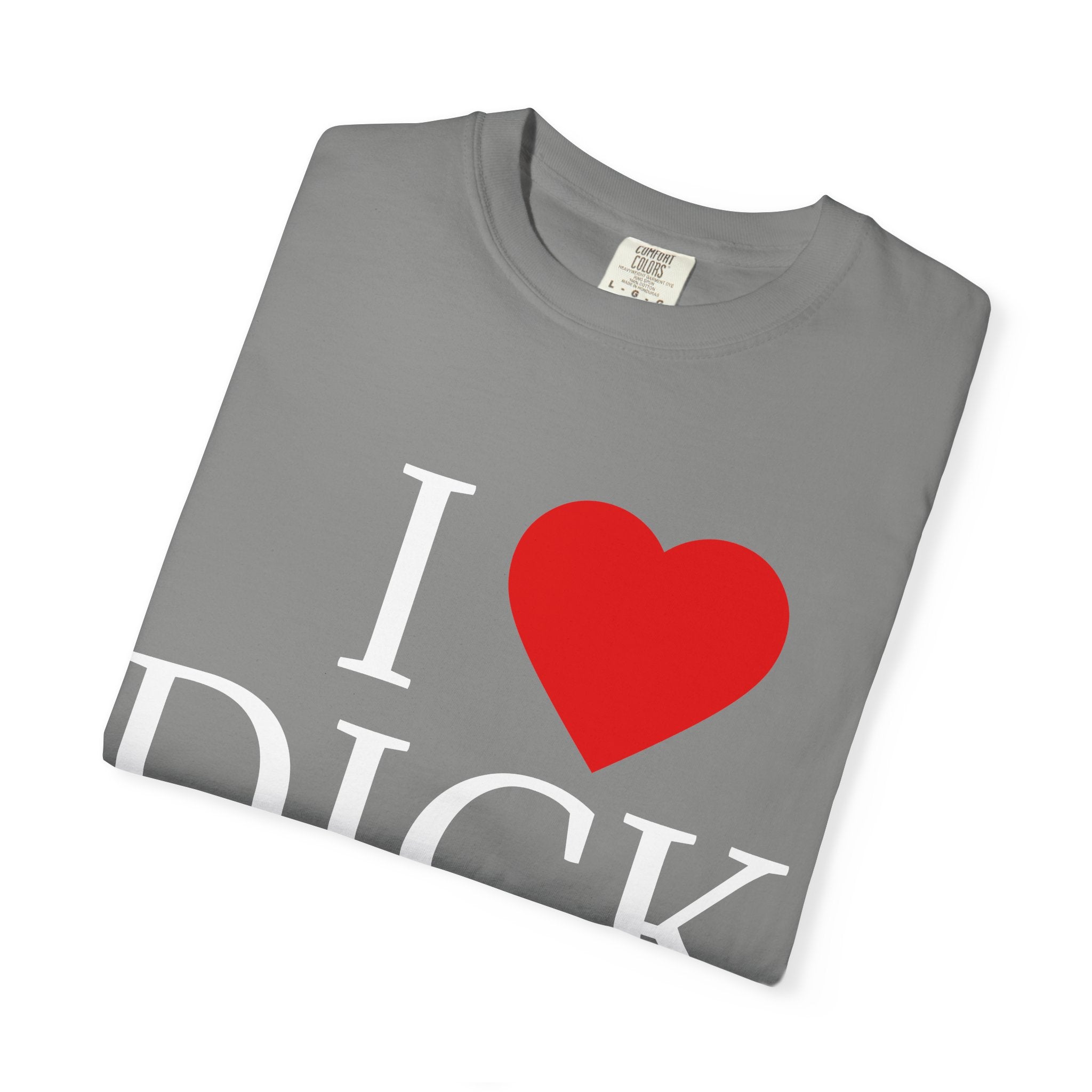 I <3 DICK Unisex Graphic Tee