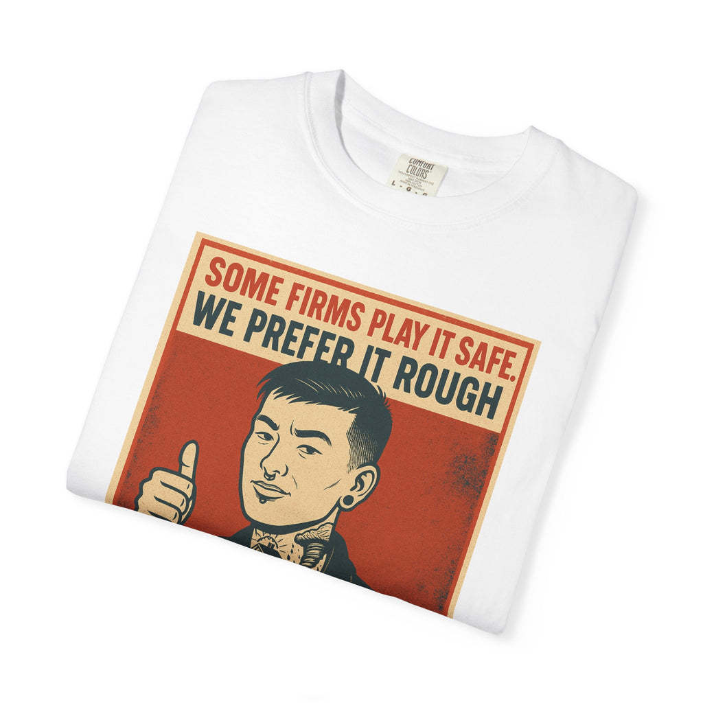Prefer It Rough Unisex Graphic Tee