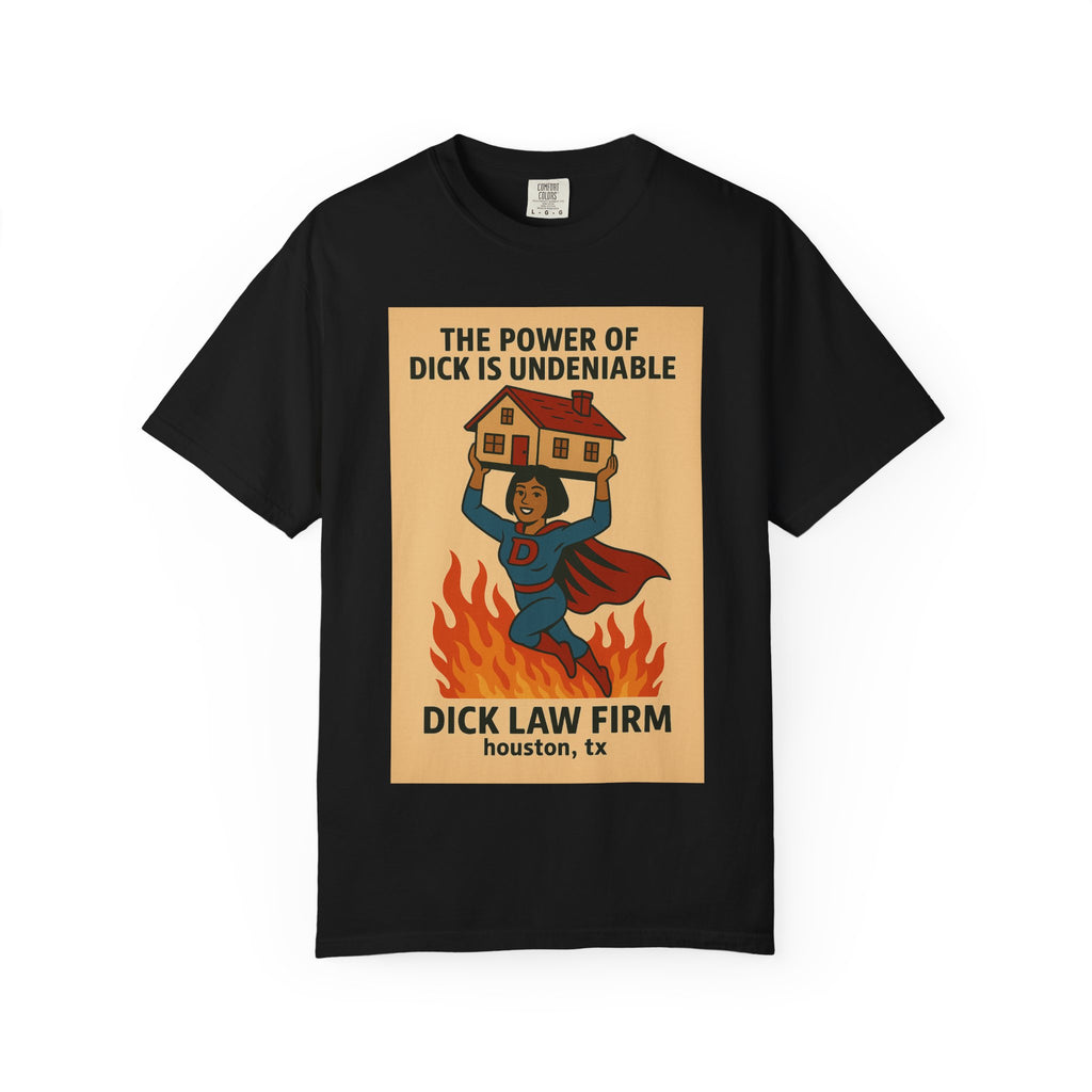Power of Dick Law Firm Unisex Graphic Tee