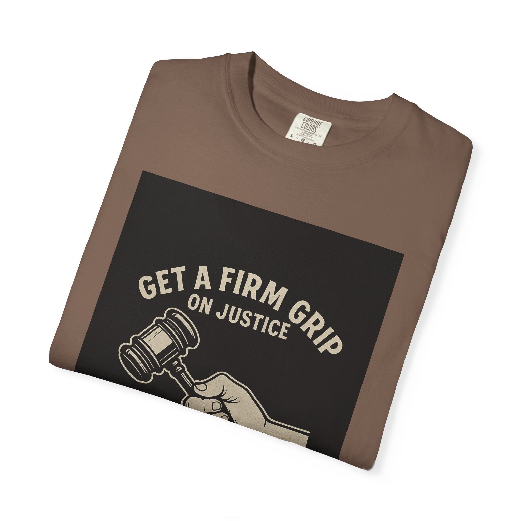 Firm Grip On Justice Unisex Graphic Tee