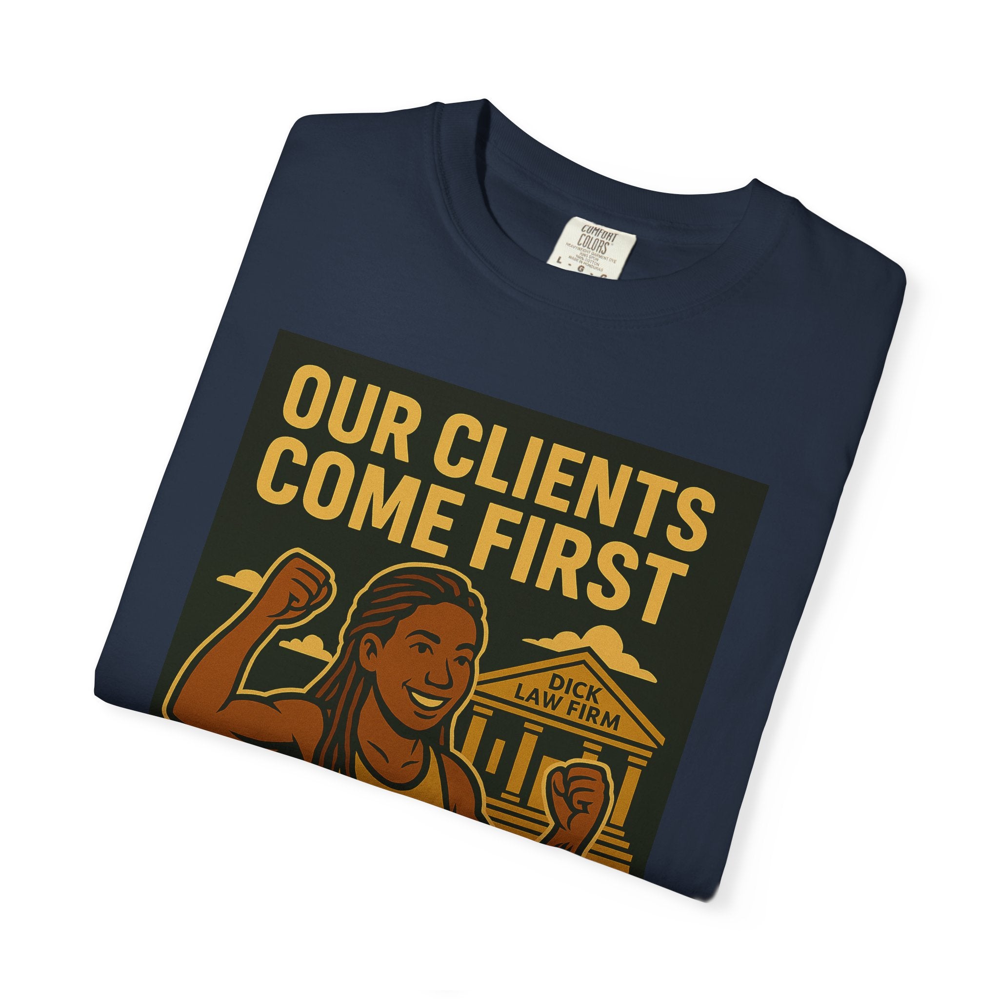 Clients Come First Unisex Graphic Tee