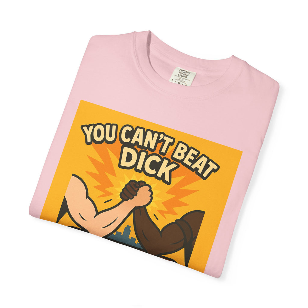 Can't Beat Dick Unisex Graphic Tee