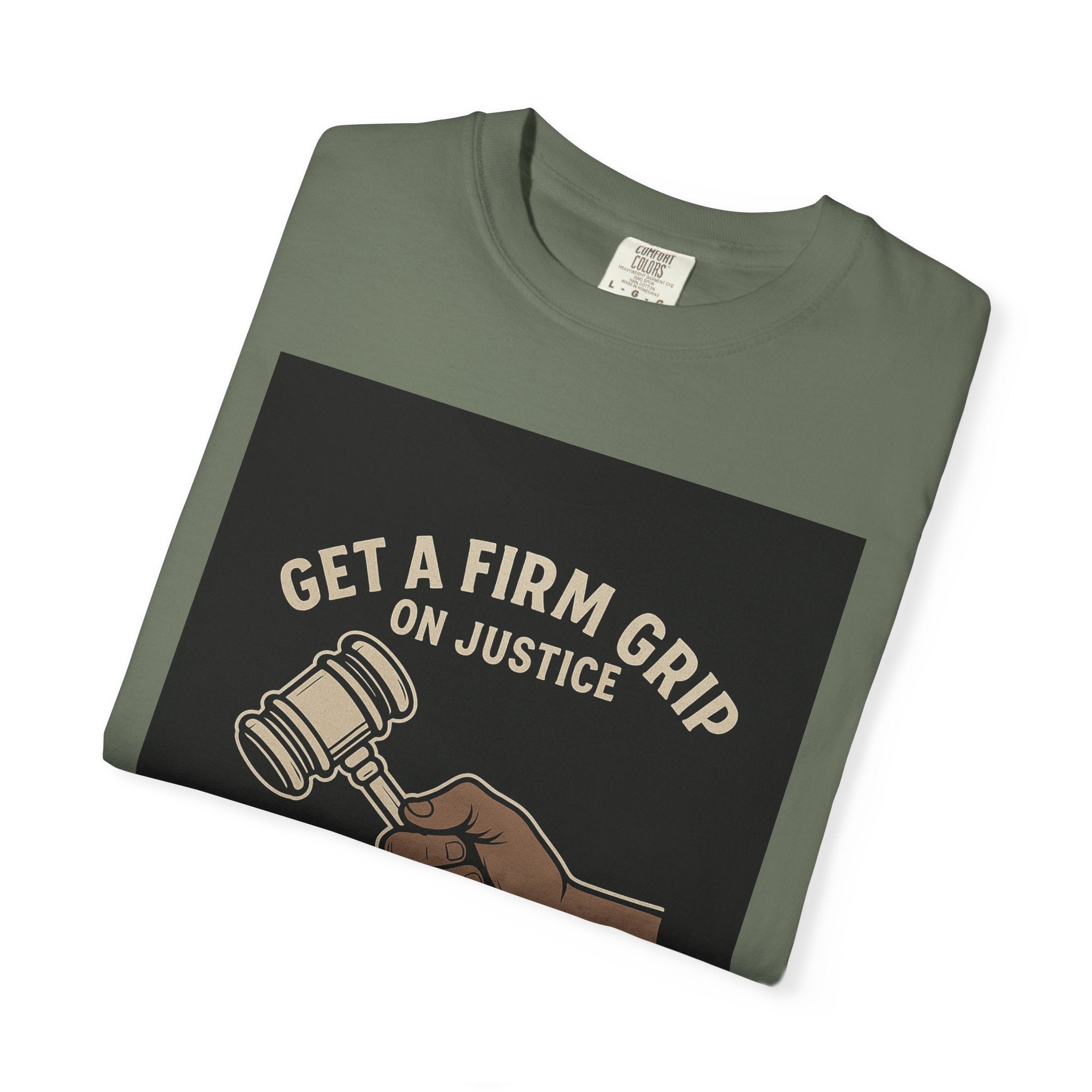 Firm Grip On Justice Unisex Graphic Tee