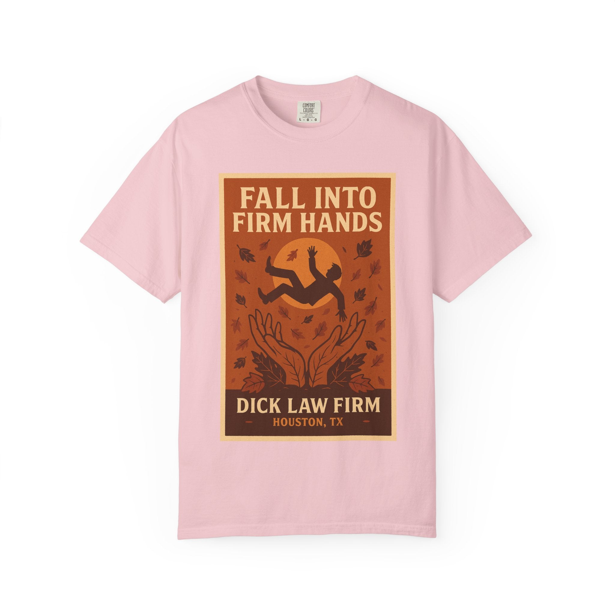 Fall into Firm Hands Unisex Graphic Tee