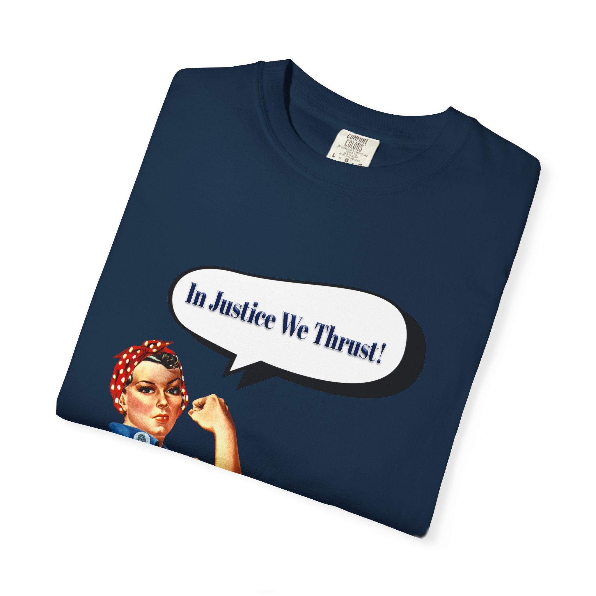 In Justice We Thrust Unisex Graphic Tee