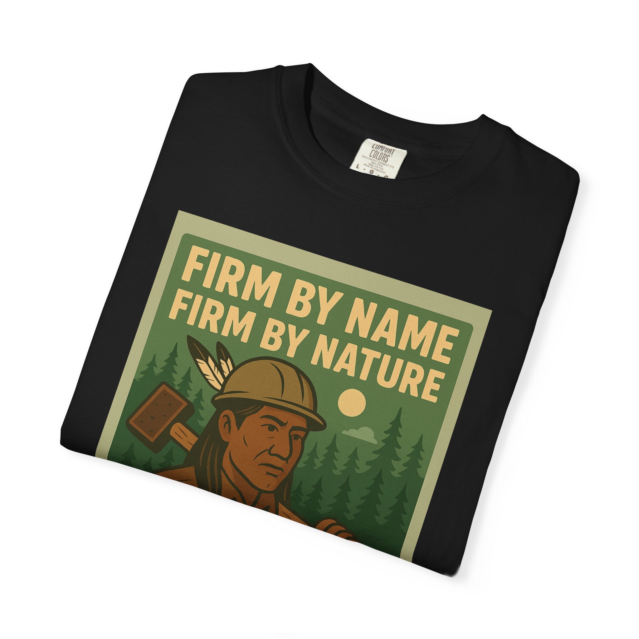 Firm By Nature Unisex Graphic Tee