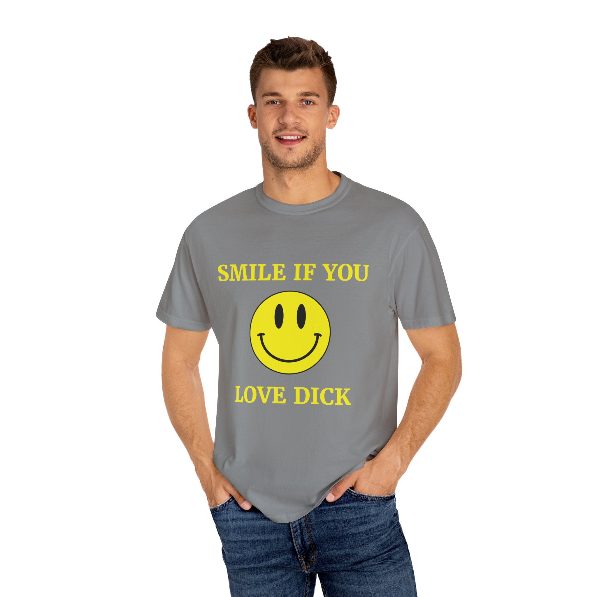 Smile If You Love Dick Unisex Graphic Tee