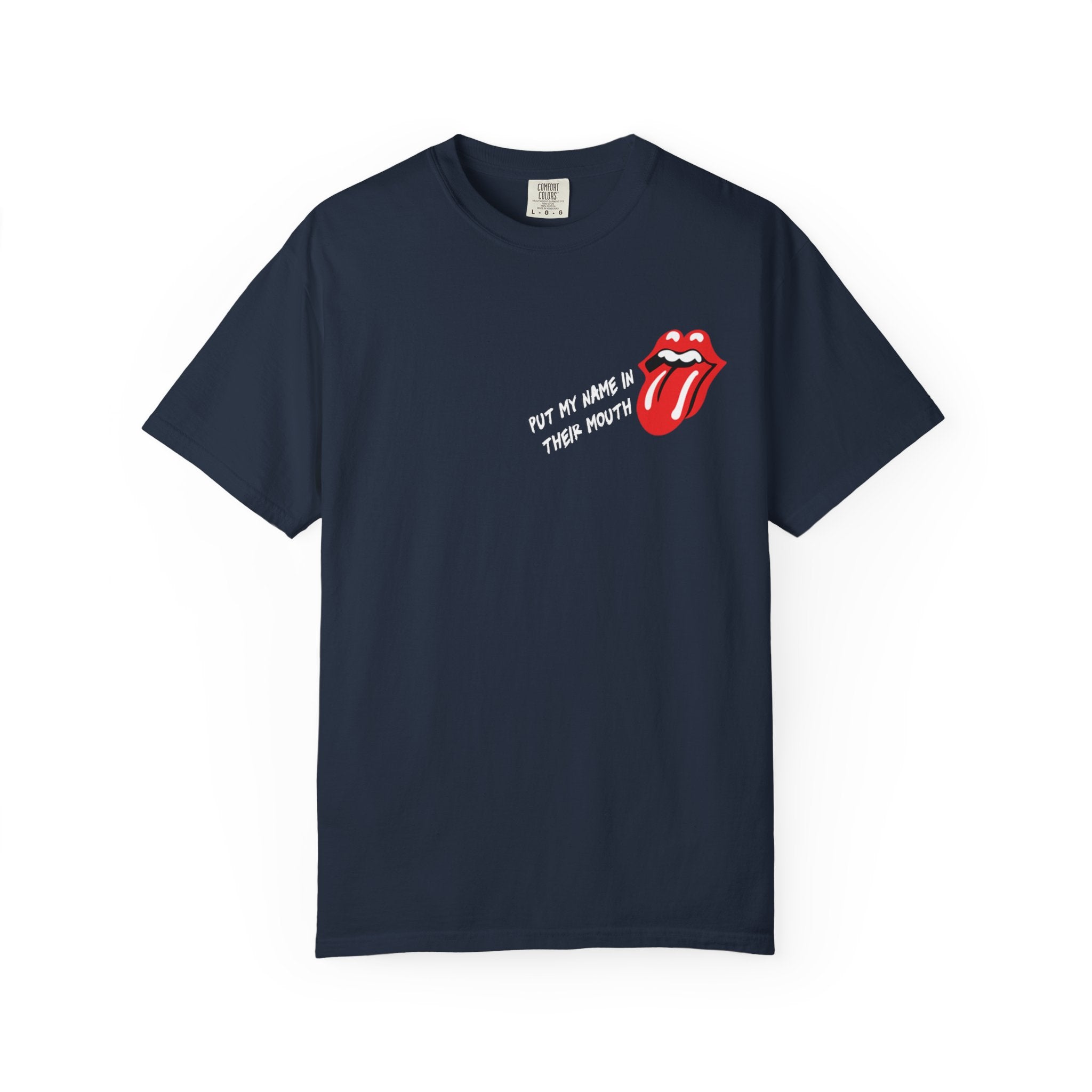 Name In Their Mouth Unisex Graphic Tee