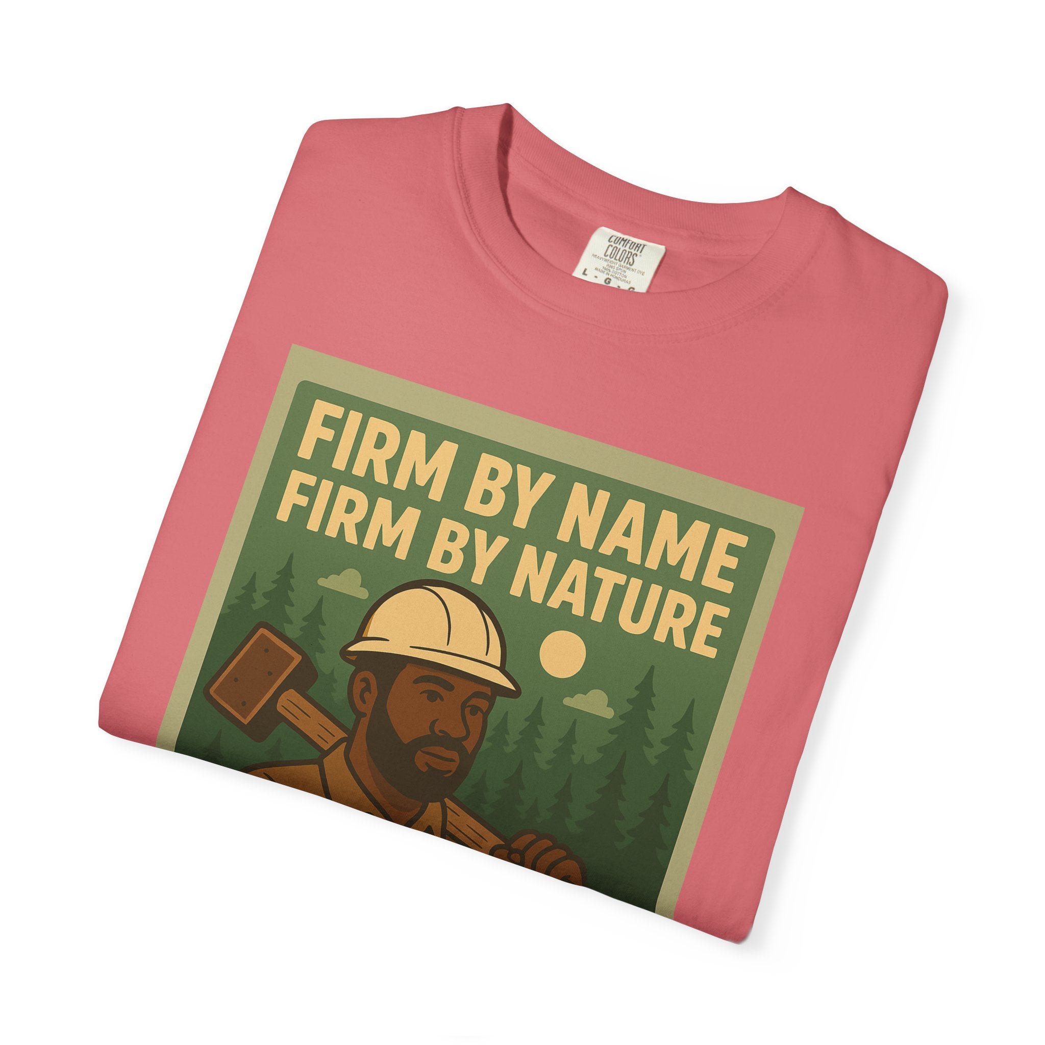 Firm By Name Unisex Graphic Tee