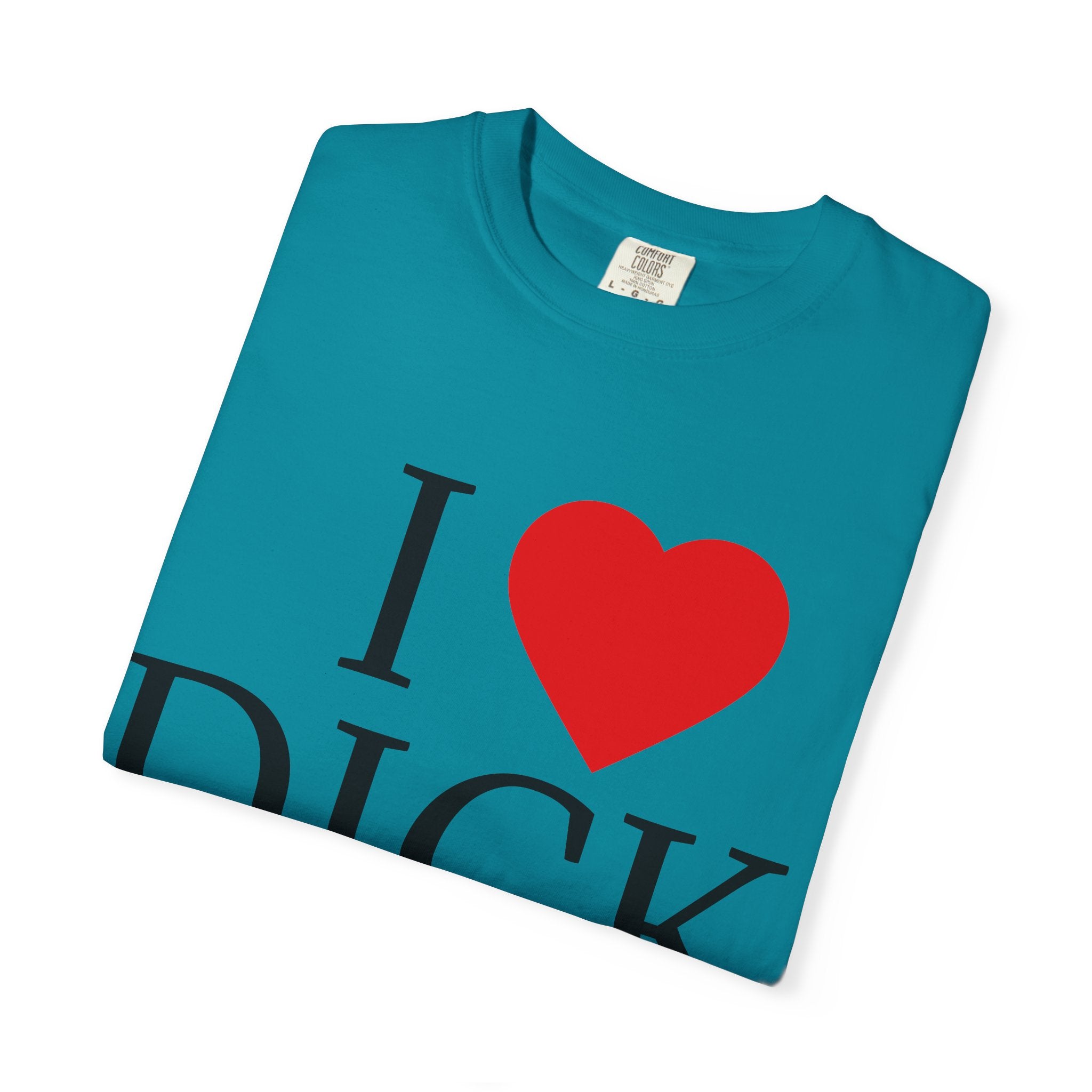 I <3 DICK Unisex Graphic Tee