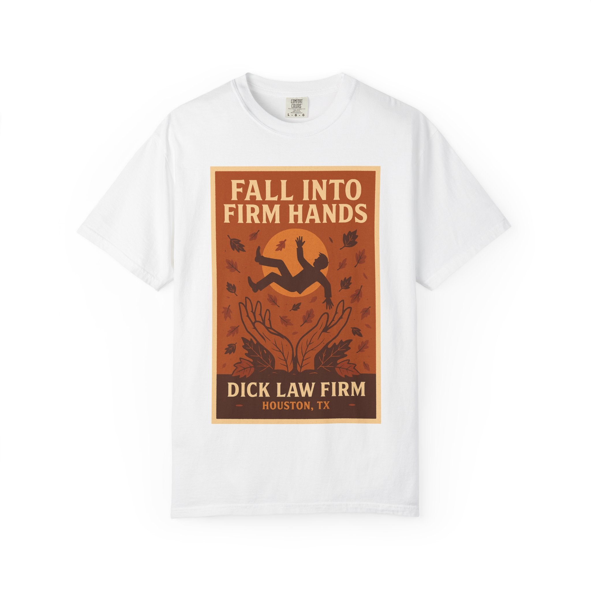 Fall into Firm Hands Unisex Graphic Tee