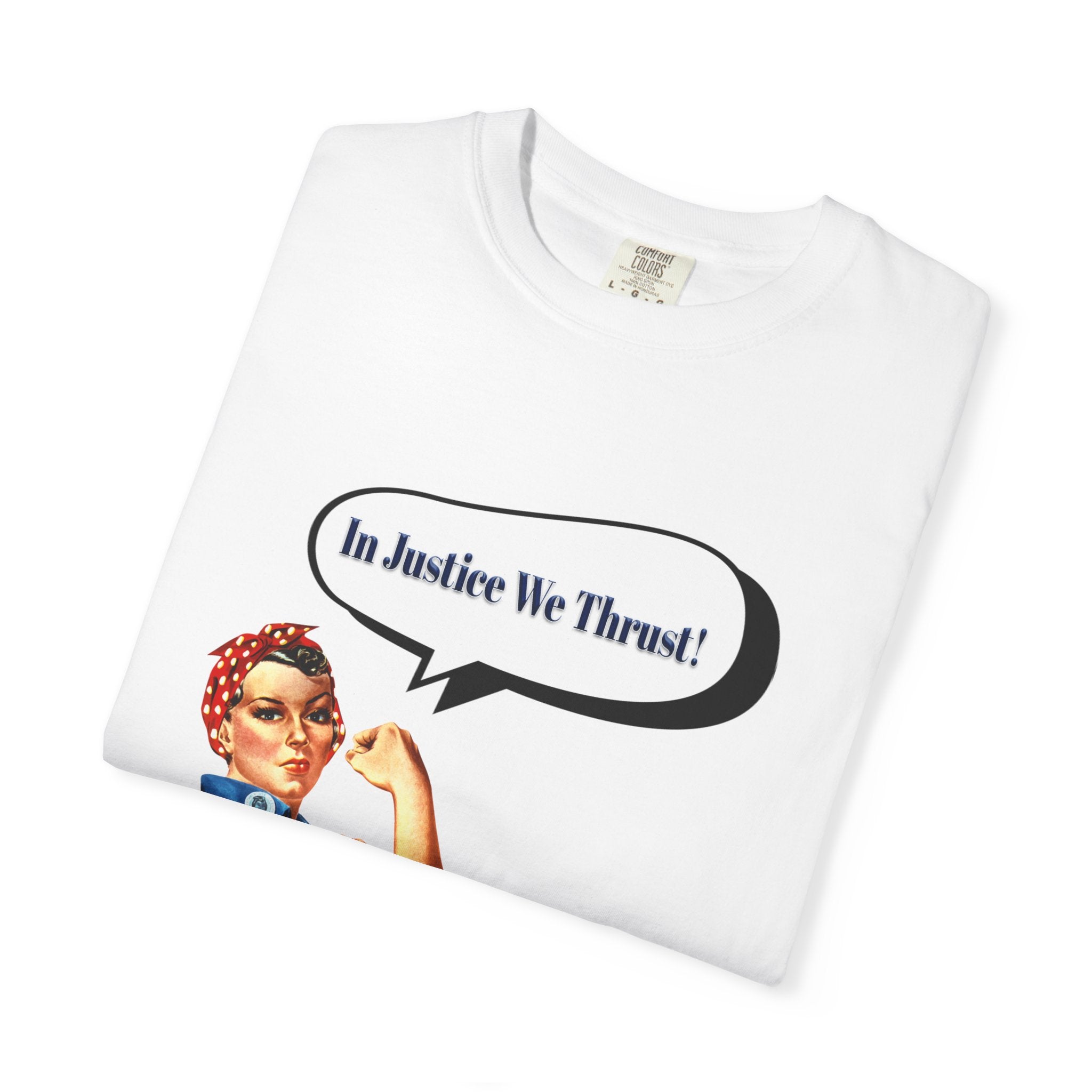 In Justice We Thrust Unisex Graphic Tee