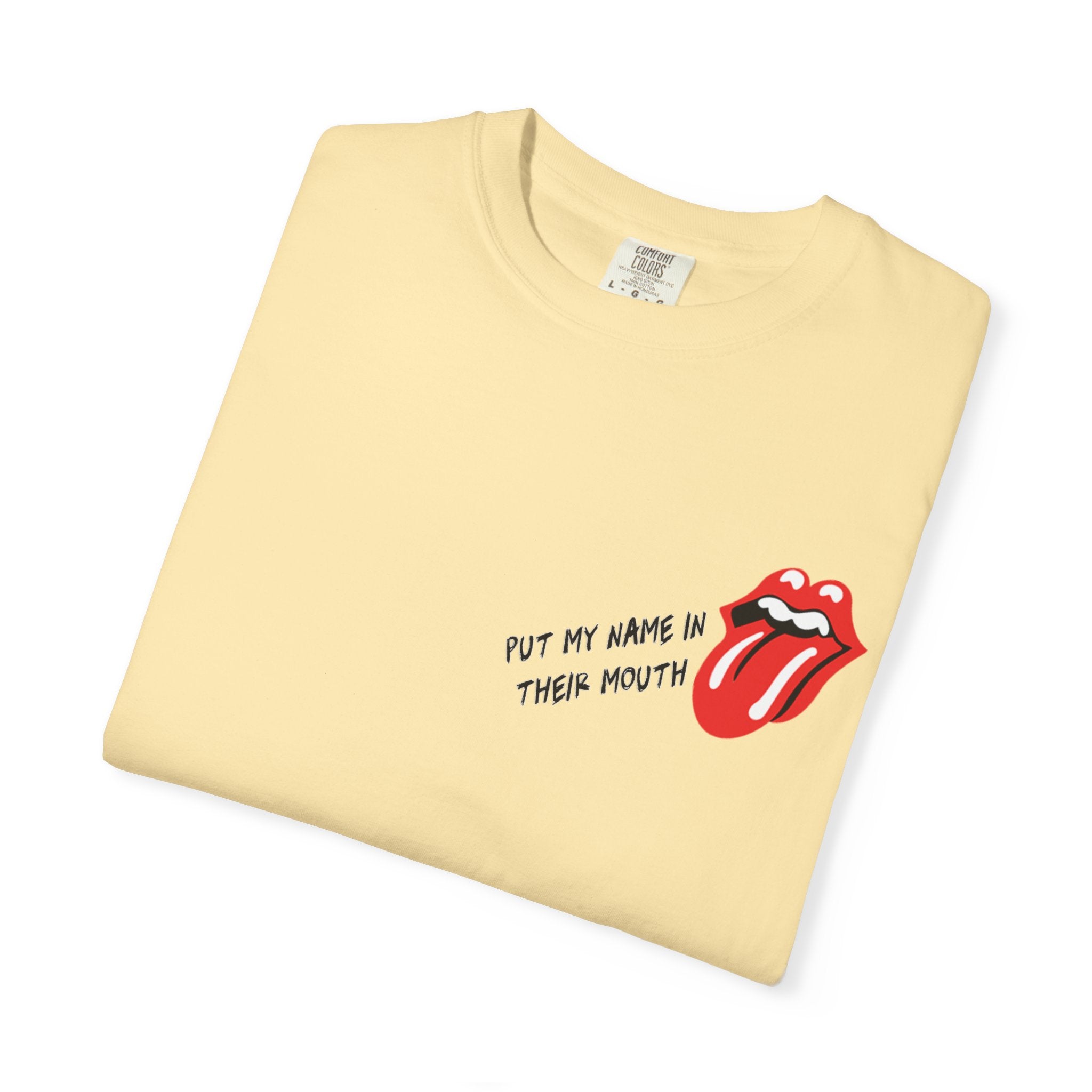 Name In Their Mouth Unisex Graphic Tee