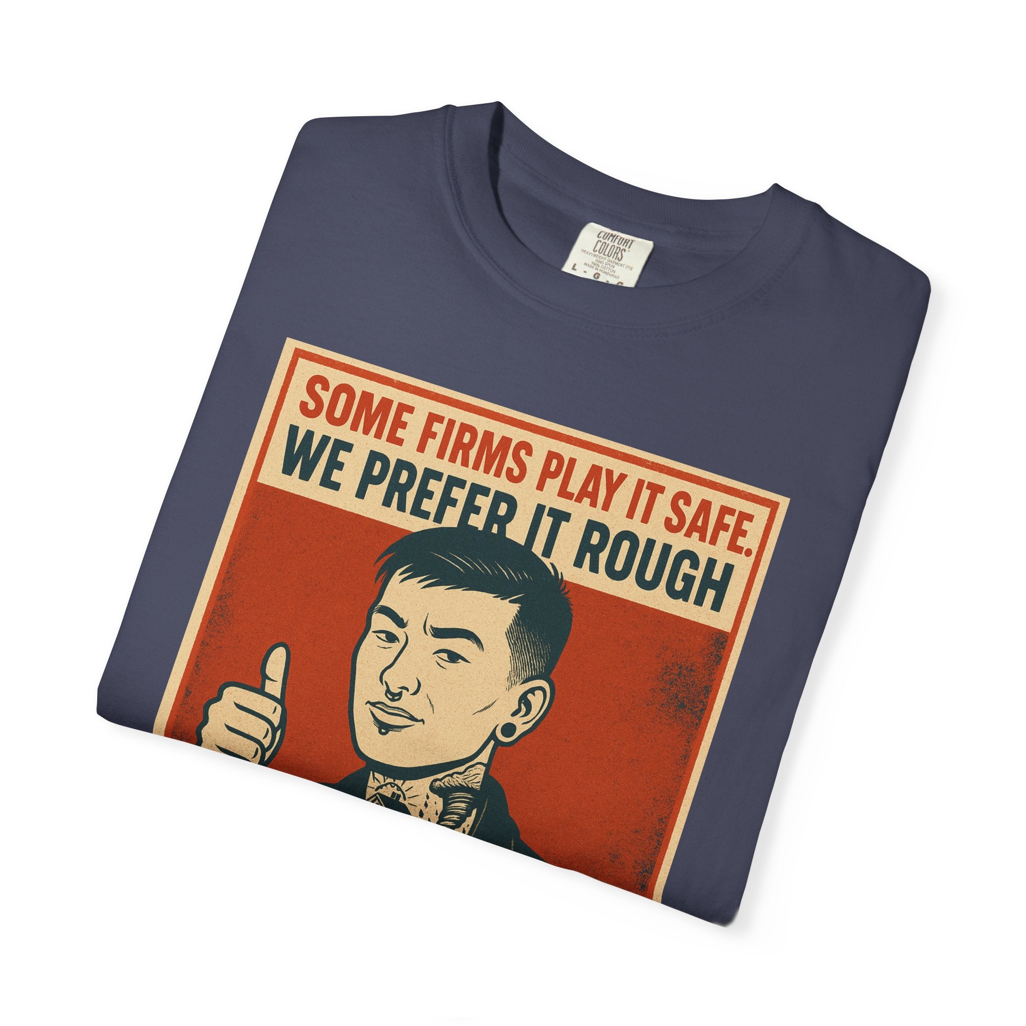 Prefer It Rough Unisex Graphic Tee