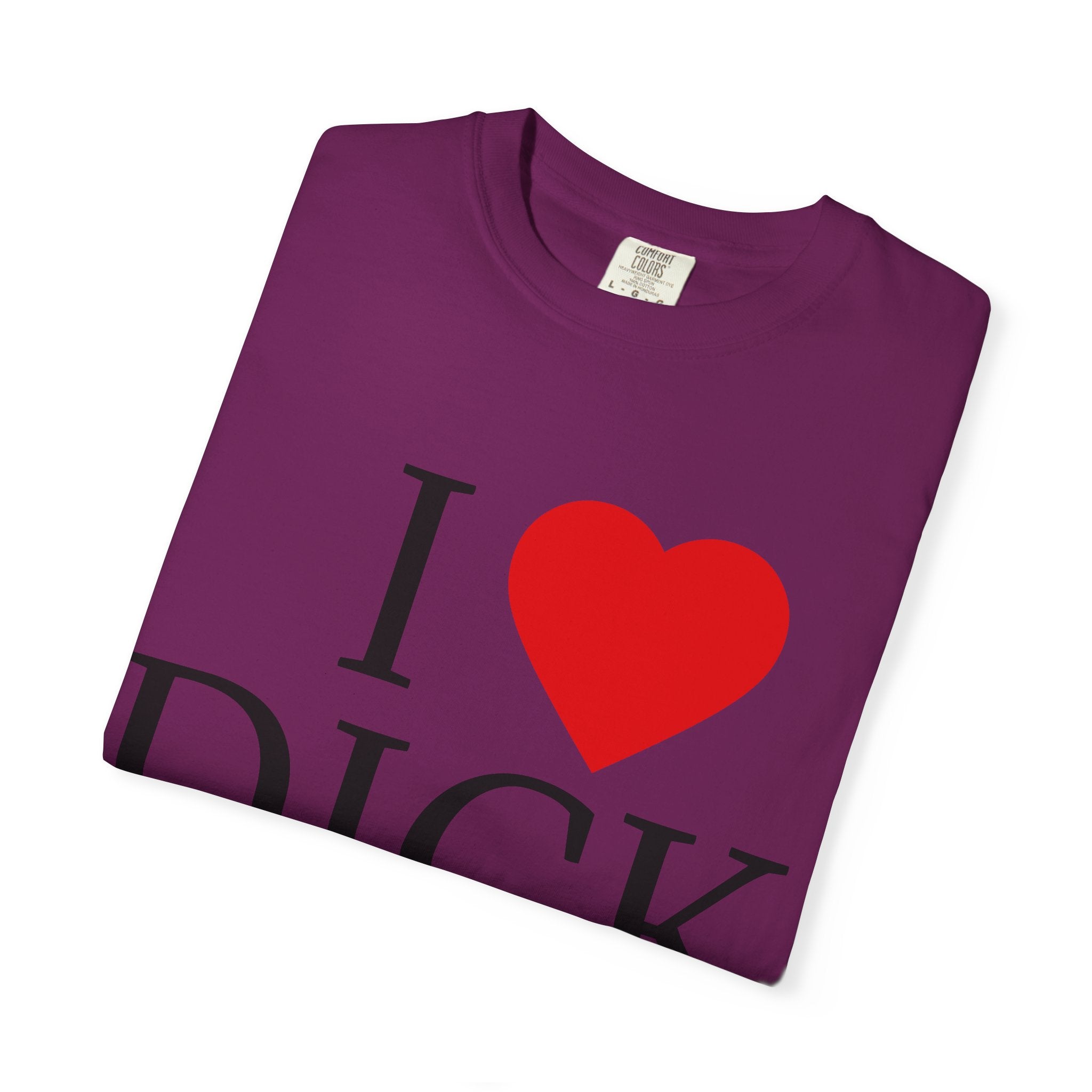 I <3 DICK Unisex Graphic Tee