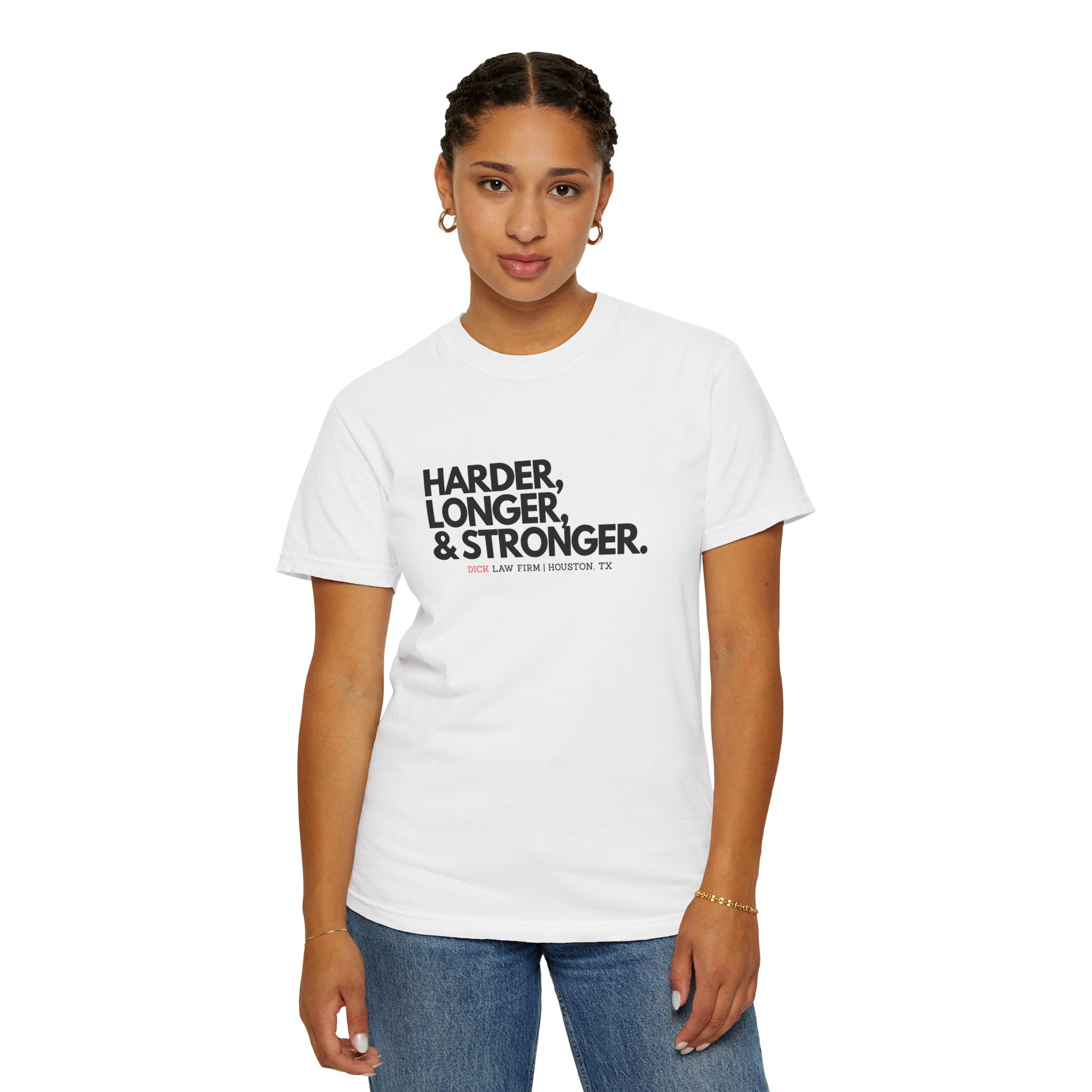 Harder, Longer, and Stronger Unisex Graphic Tee