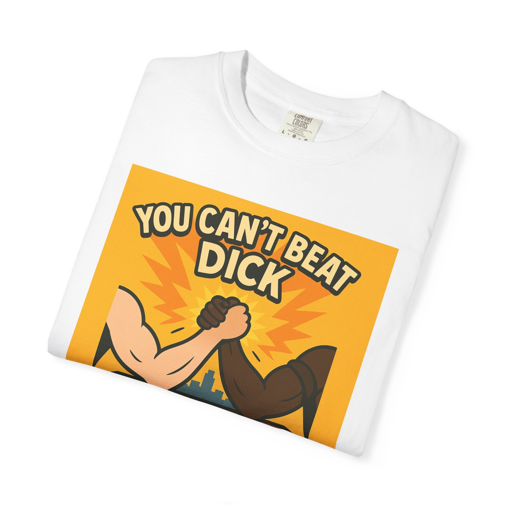 Can't Beat Dick Unisex Graphic Tee