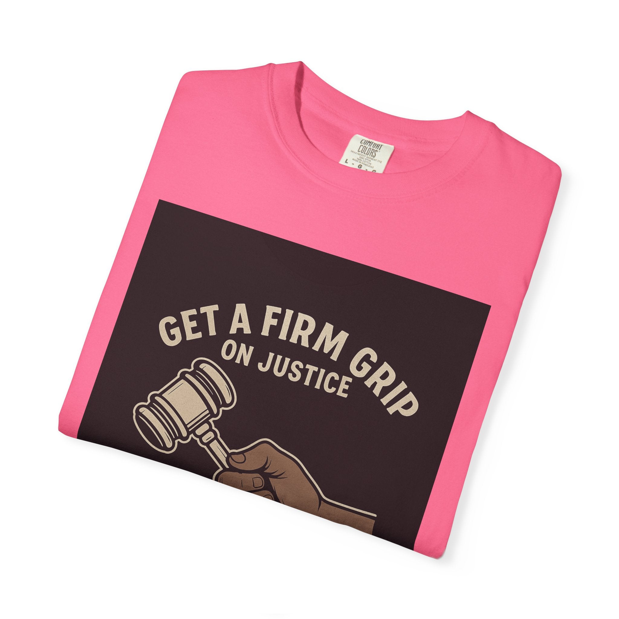 Firm Grip On Justice Unisex Graphic Tee