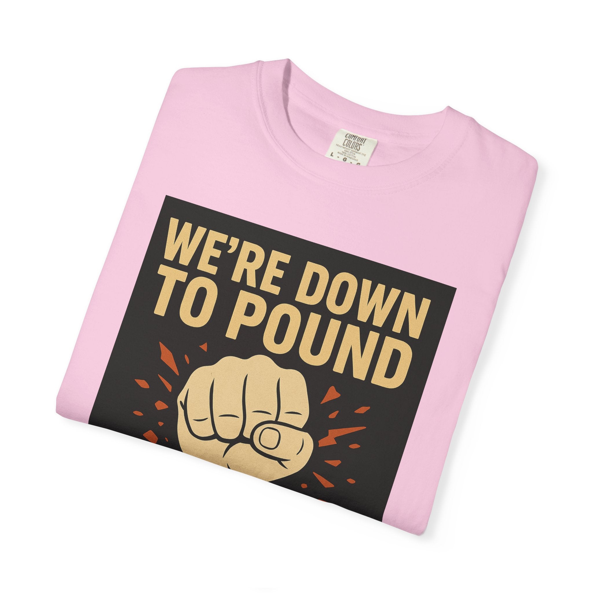 Down To Pound Unisex Graphic Tee