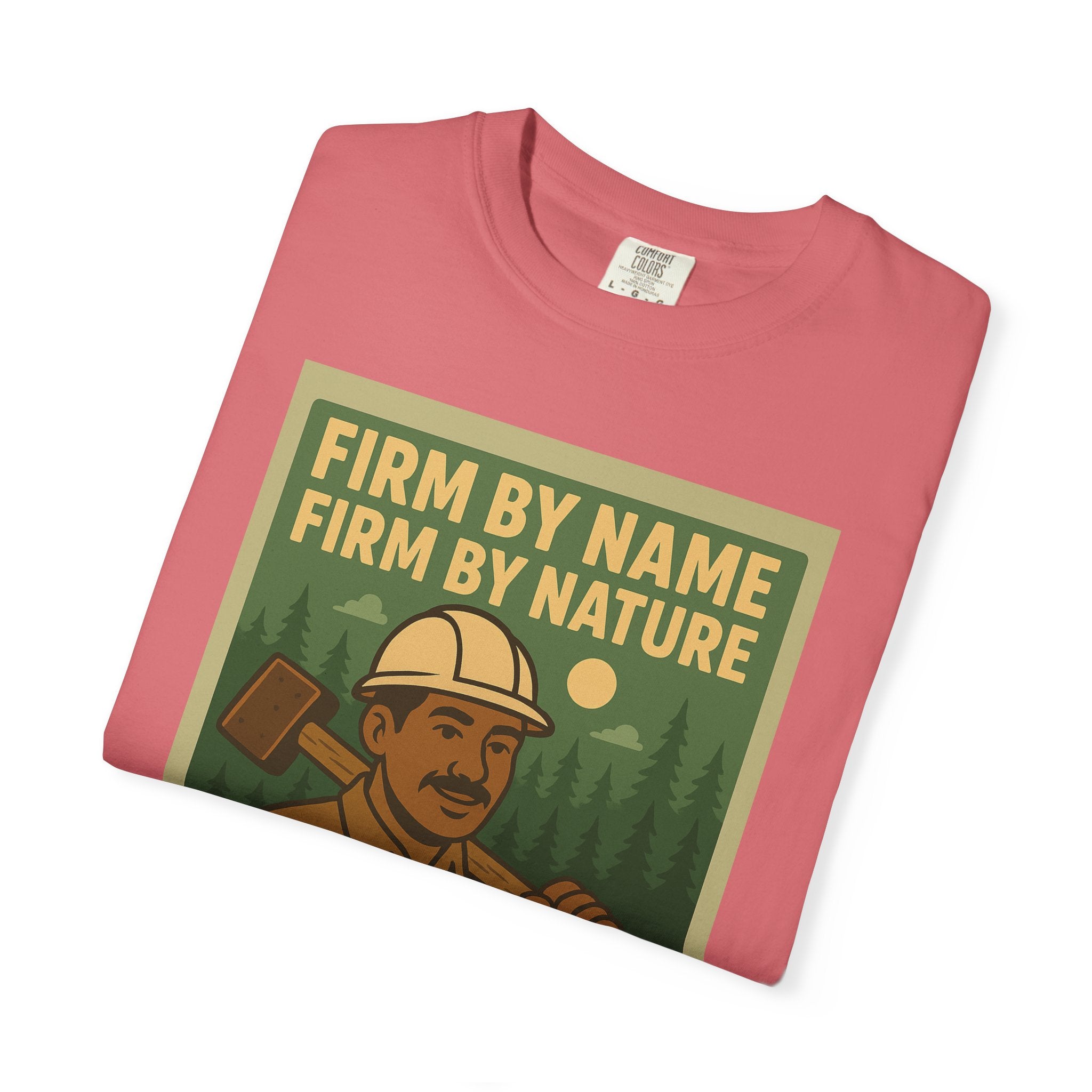 Firm By Name Unisex Graphic Tee