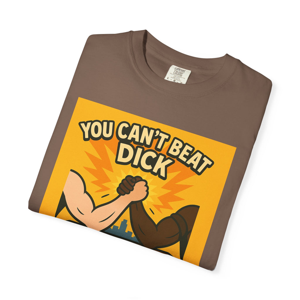 Can't Beat Dick Unisex Graphic Tee