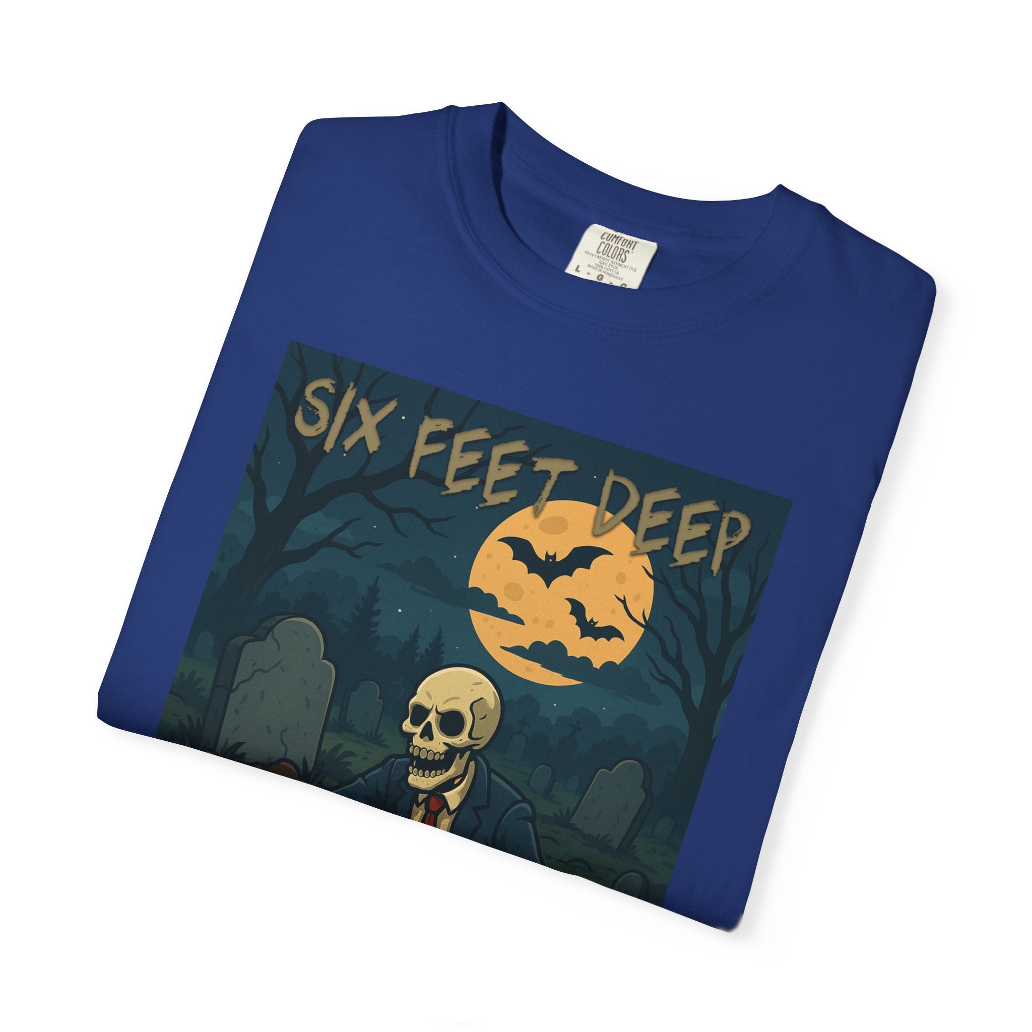 Six Feet Deep Halloween Unisex Graphic Tee