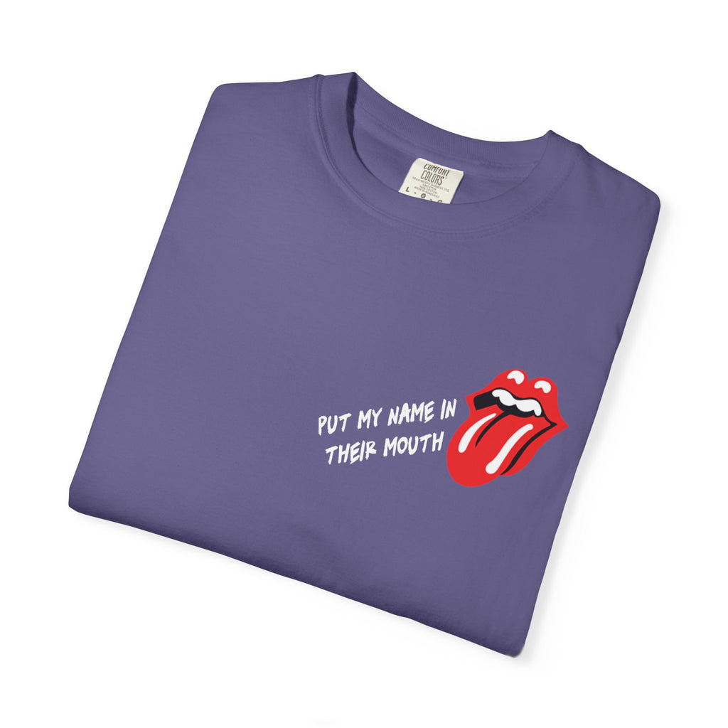 Name In Their Mouth Unisex Graphic Tee