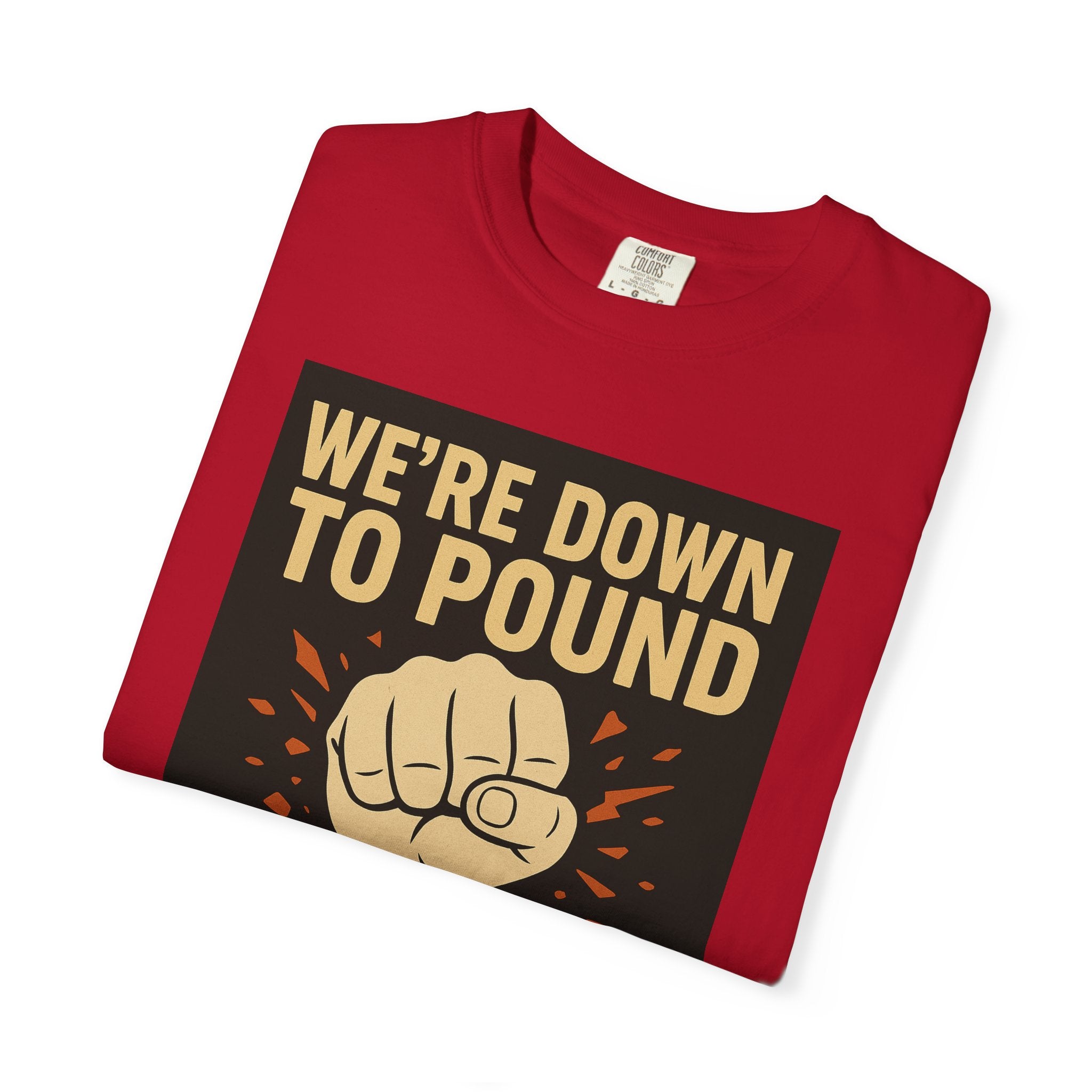 Down To Pound Unisex Graphic Tee