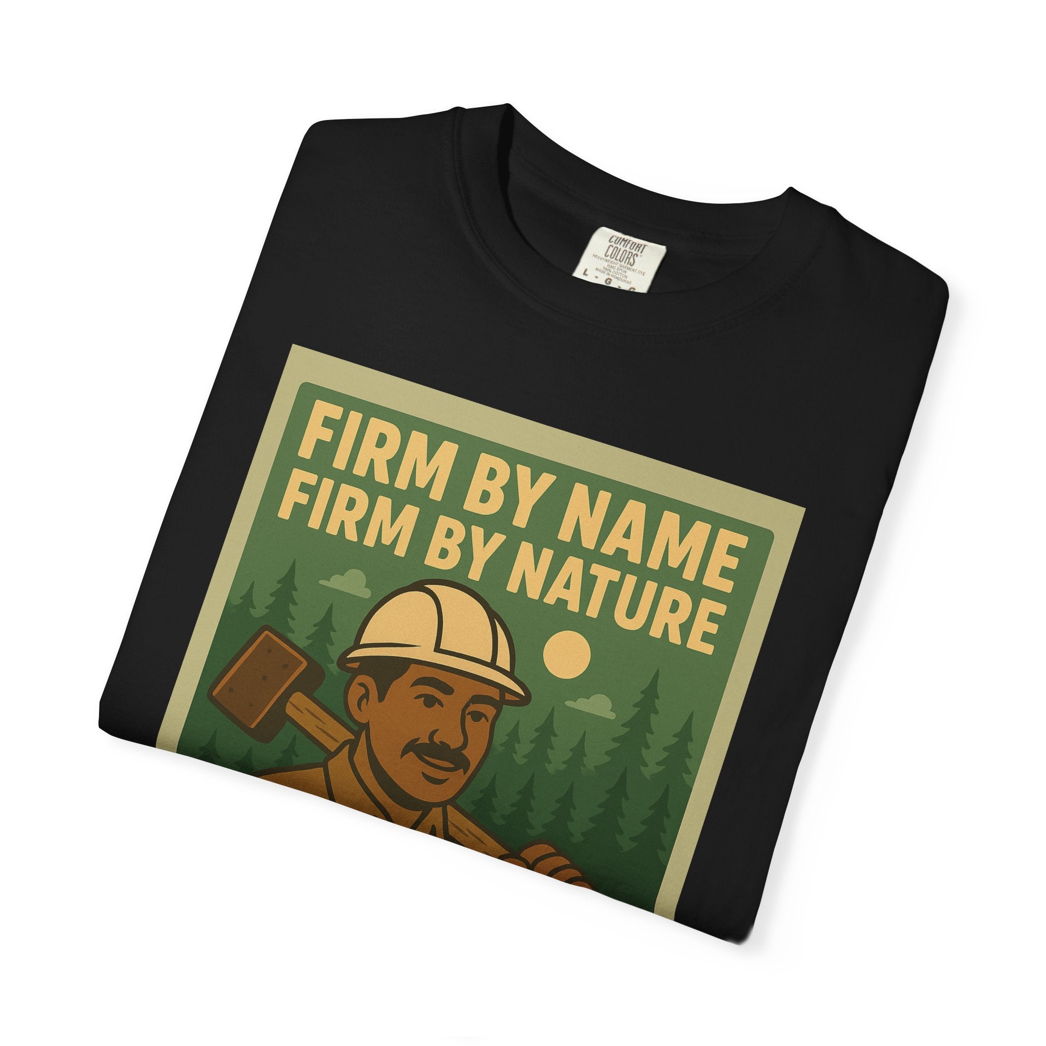 Firm By Name Unisex Graphic Tee