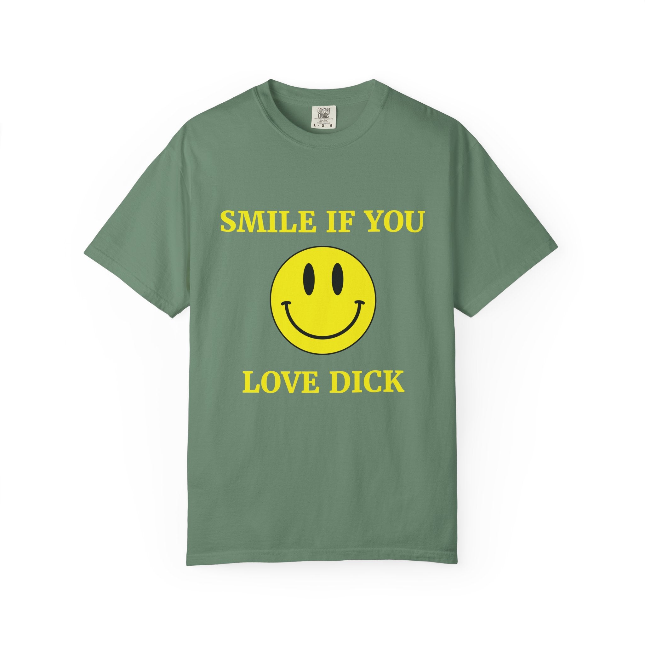 Smile If You Love Dick Unisex Graphic Tee