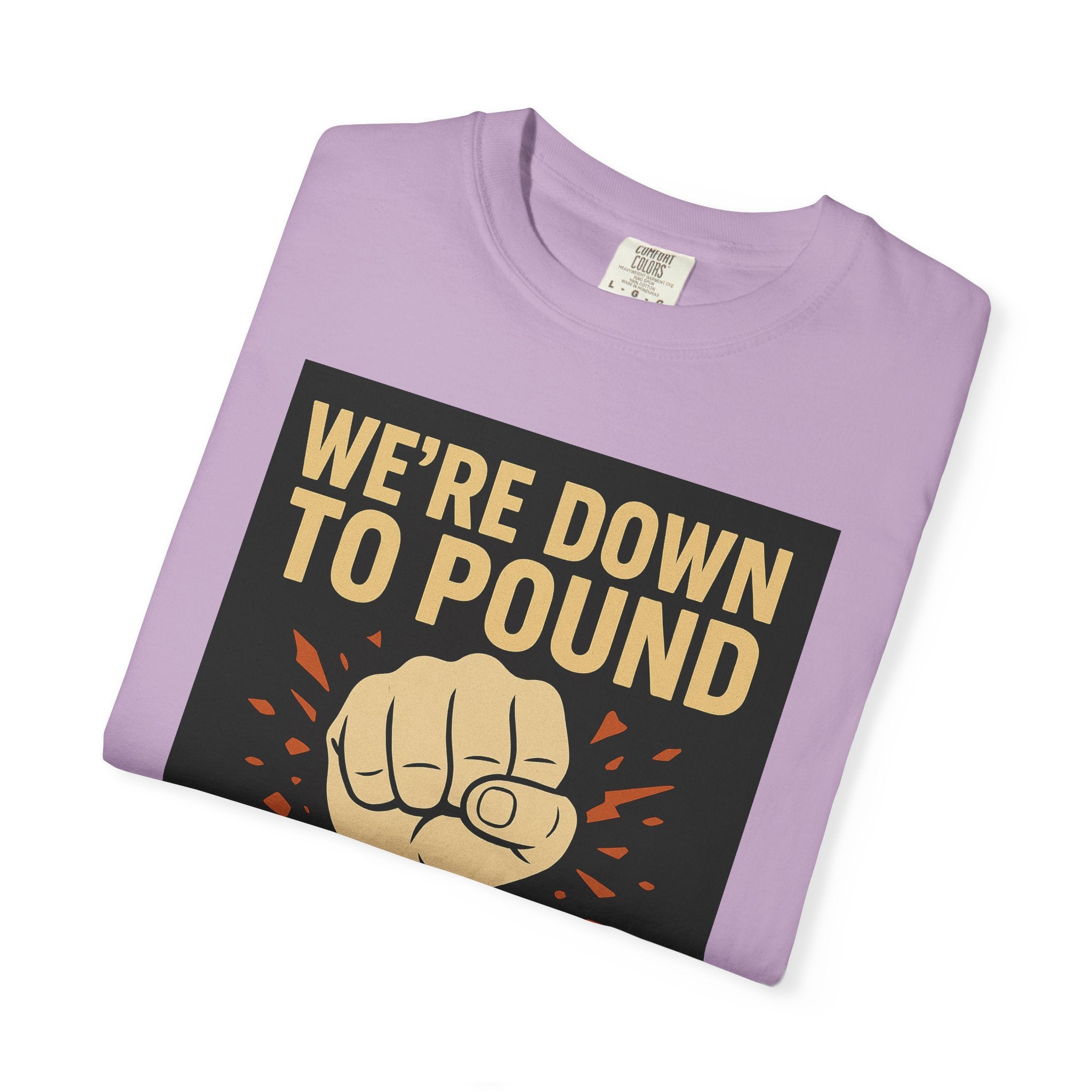 Down To Pound Unisex Graphic Tee