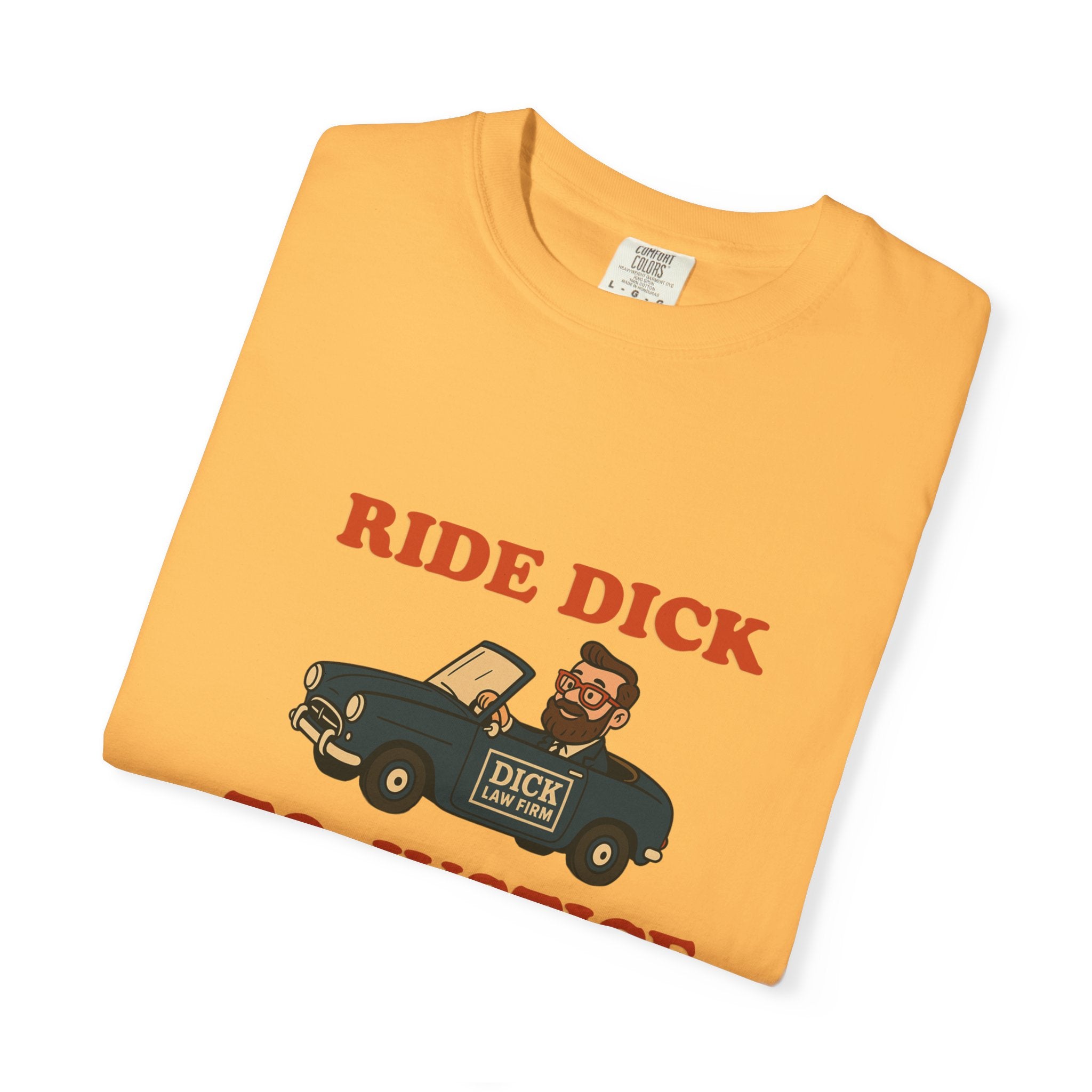 Ride Dick To Justice Unisex Graphic Tee