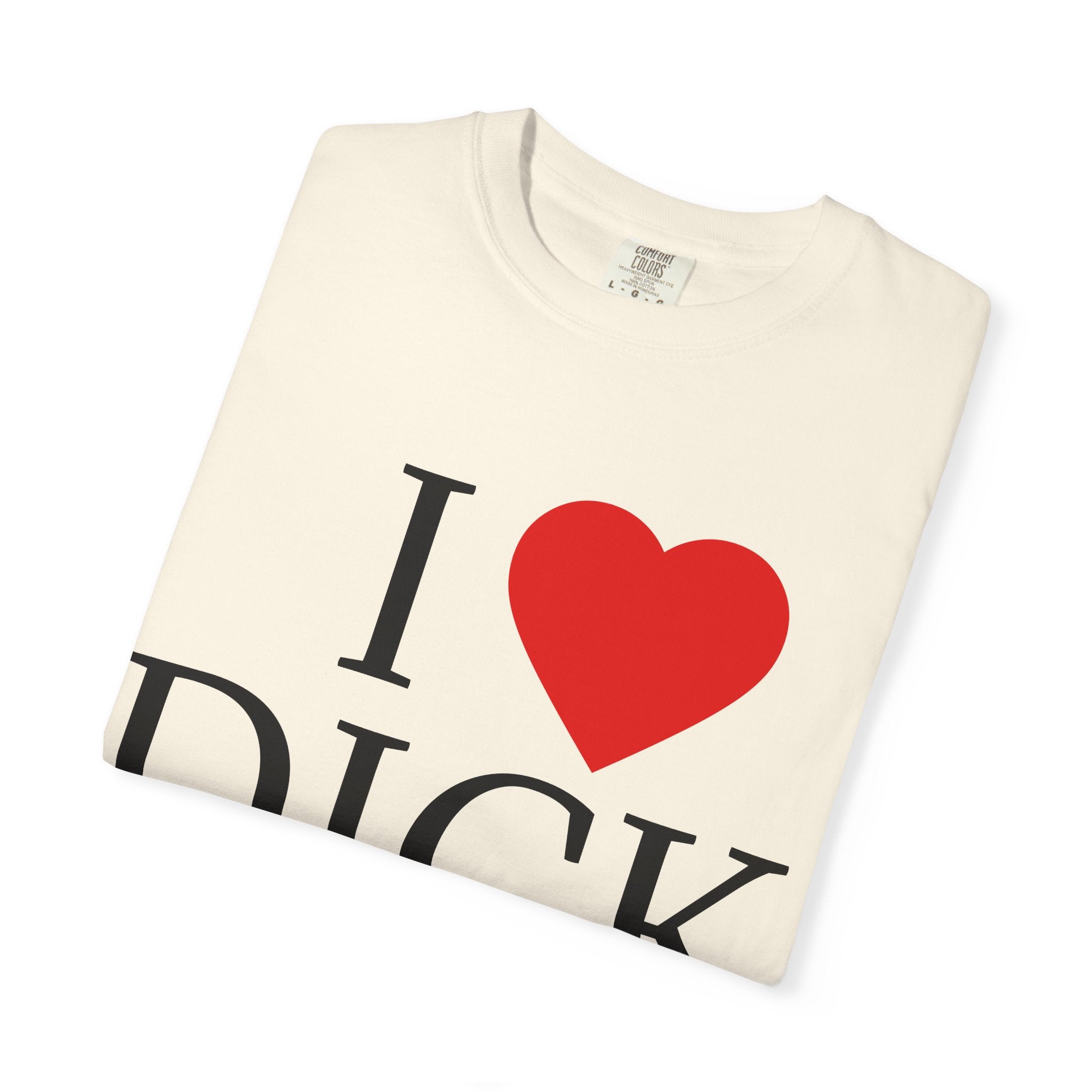 I <3 DICK Unisex Graphic Tee