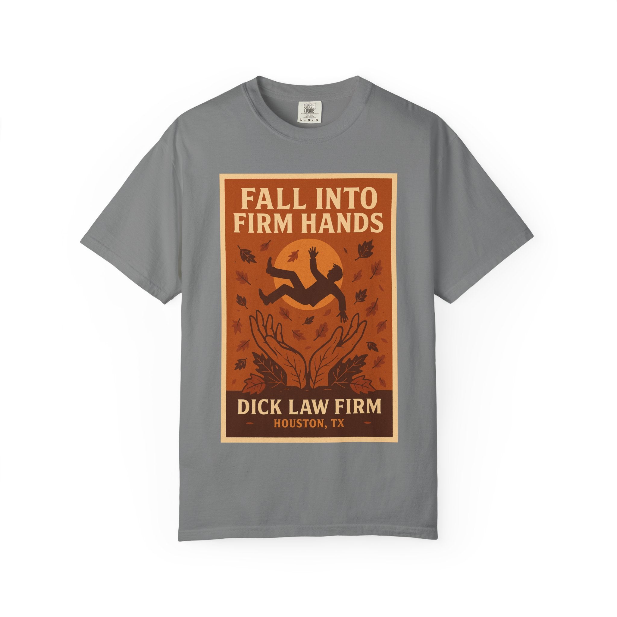 Fall into Firm Hands Unisex Graphic Tee